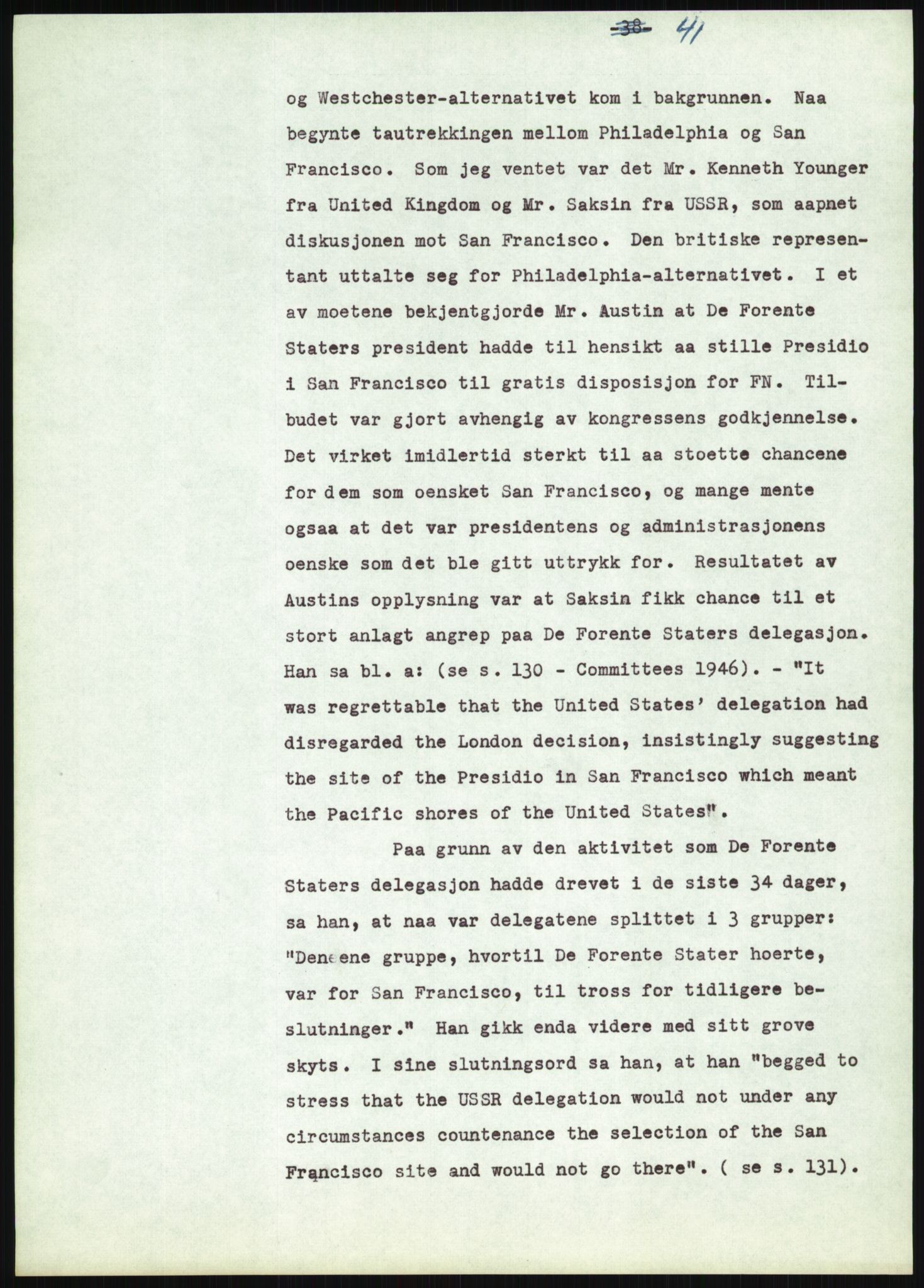 Lie, Trygve, AV/RA-PA-1407/D/L0020/0007: Utkast og manuskripter til "In the cause of Peace"/"Syv år for freden". / Manuskript til kap. 7, "Permanent headquarter". udatert., 1954