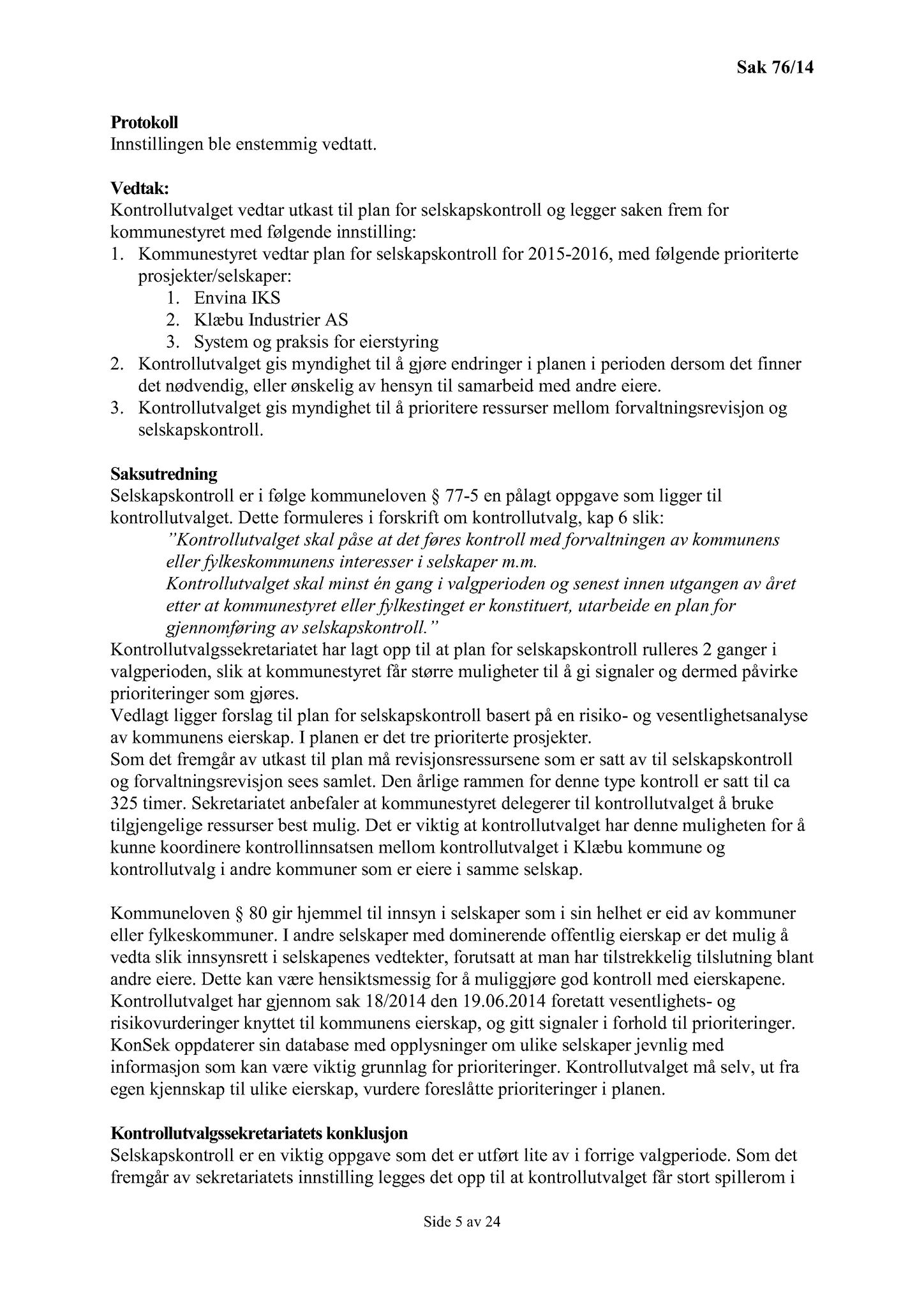 Klæbu Kommune, TRKO/KK/01-KS/L007: Kommunestyret - Møtedokumenter, 2014, p. 2000