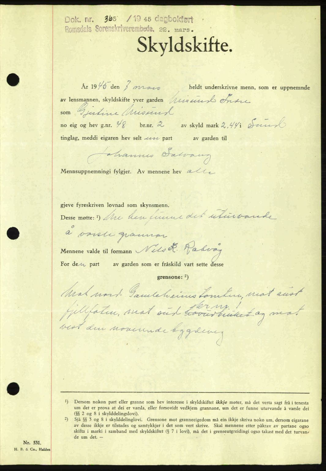 Romsdal sorenskriveri, AV/SAT-A-4149/1/2/2C: Mortgage book no. A17, 1944-1945, Diary no: : 365/1945