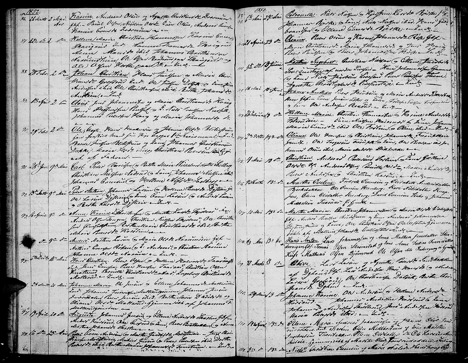 Vestre Toten prestekontor, AV/SAH-PREST-108/H/Ha/Hab/L0004: Parish register (copy) no. 4, 1851-1853, p. 12