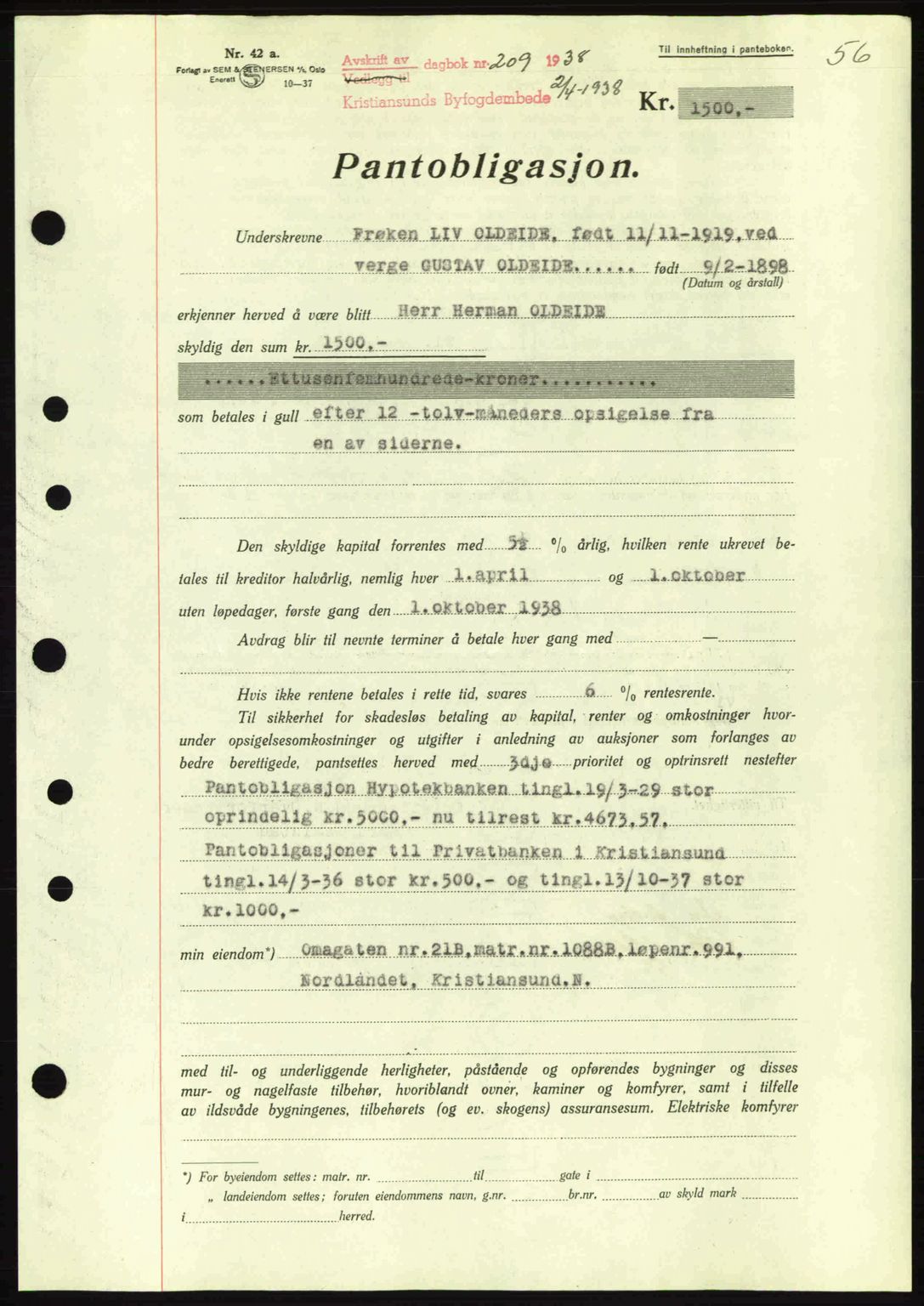 Kristiansund byfogd, SAT/A-4587/A/27: Mortgage book no. 31, 1938-1939, Diary no: : 209/1938