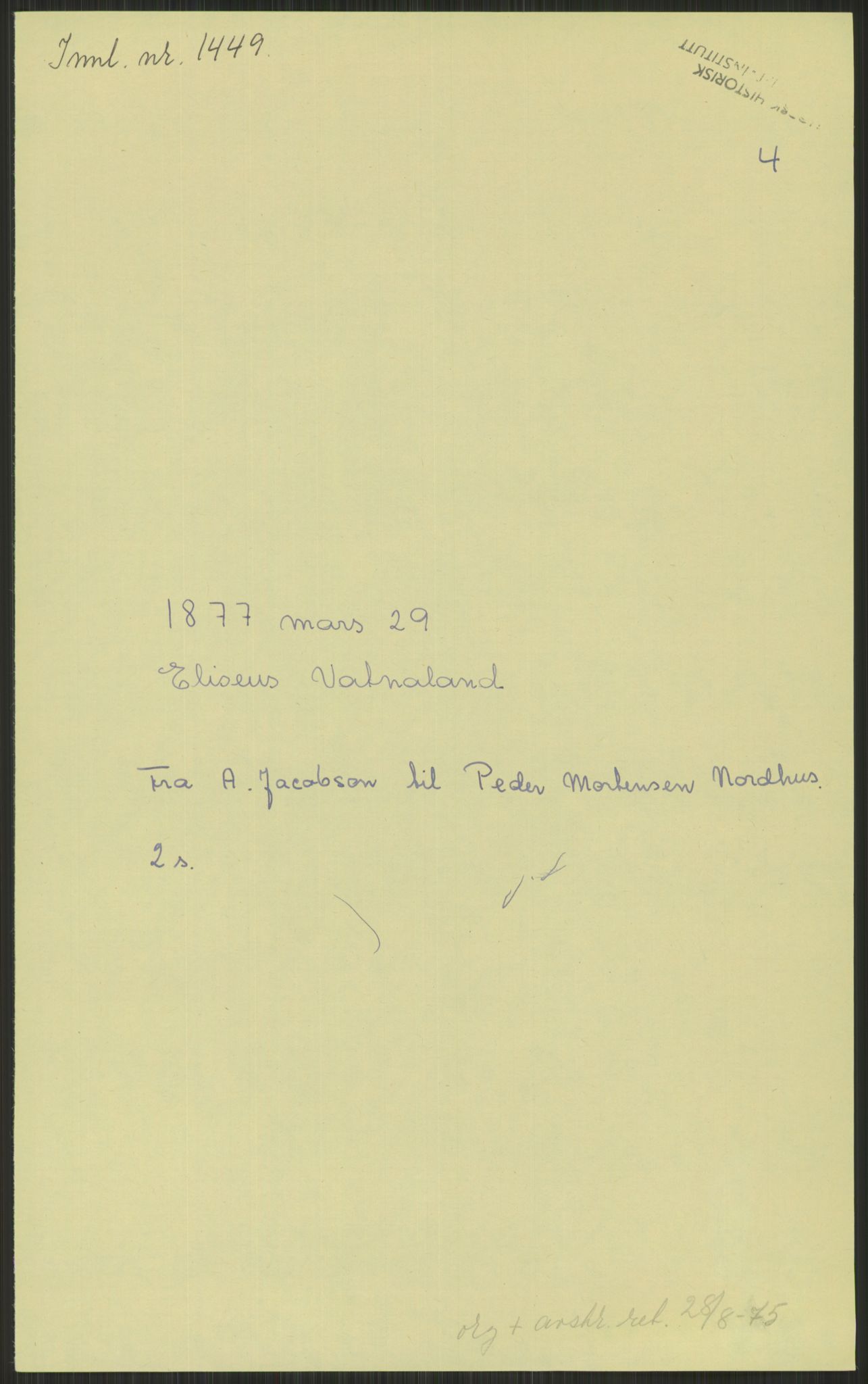 Samlinger til kildeutgivelse, Amerikabrevene, AV/RA-EA-4057/F/L0030: Innlån fra Rogaland: Vatnaland - Øverland, 1838-1914, p. 27