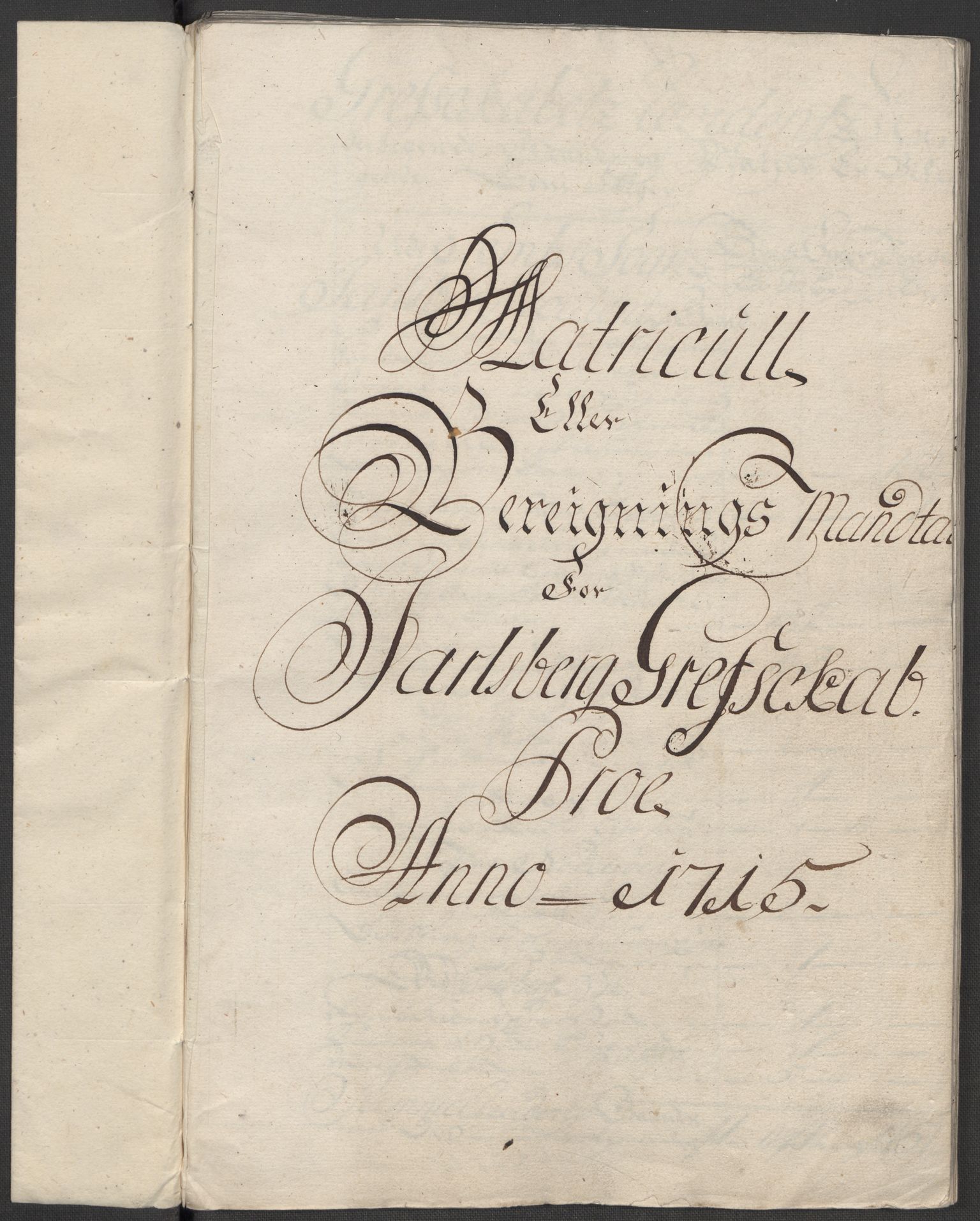Rentekammeret inntil 1814, Reviderte regnskaper, Fogderegnskap, RA/EA-4092/R32/L1879: Fogderegnskap Jarlsberg grevskap, 1714-1715, p. 249