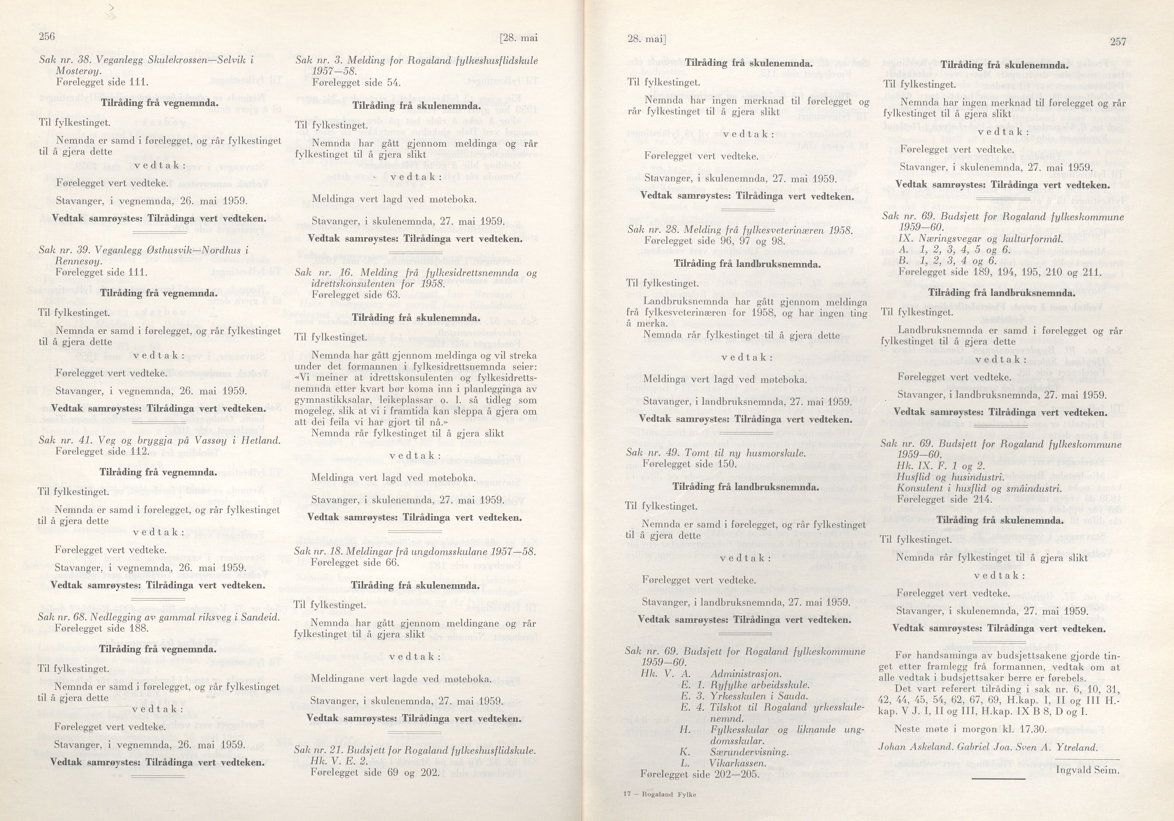 Rogaland fylkeskommune - Fylkesrådmannen , IKAR/A-900/A/Aa/Aaa/L0078: Møtebok , 1959, p. 256-257