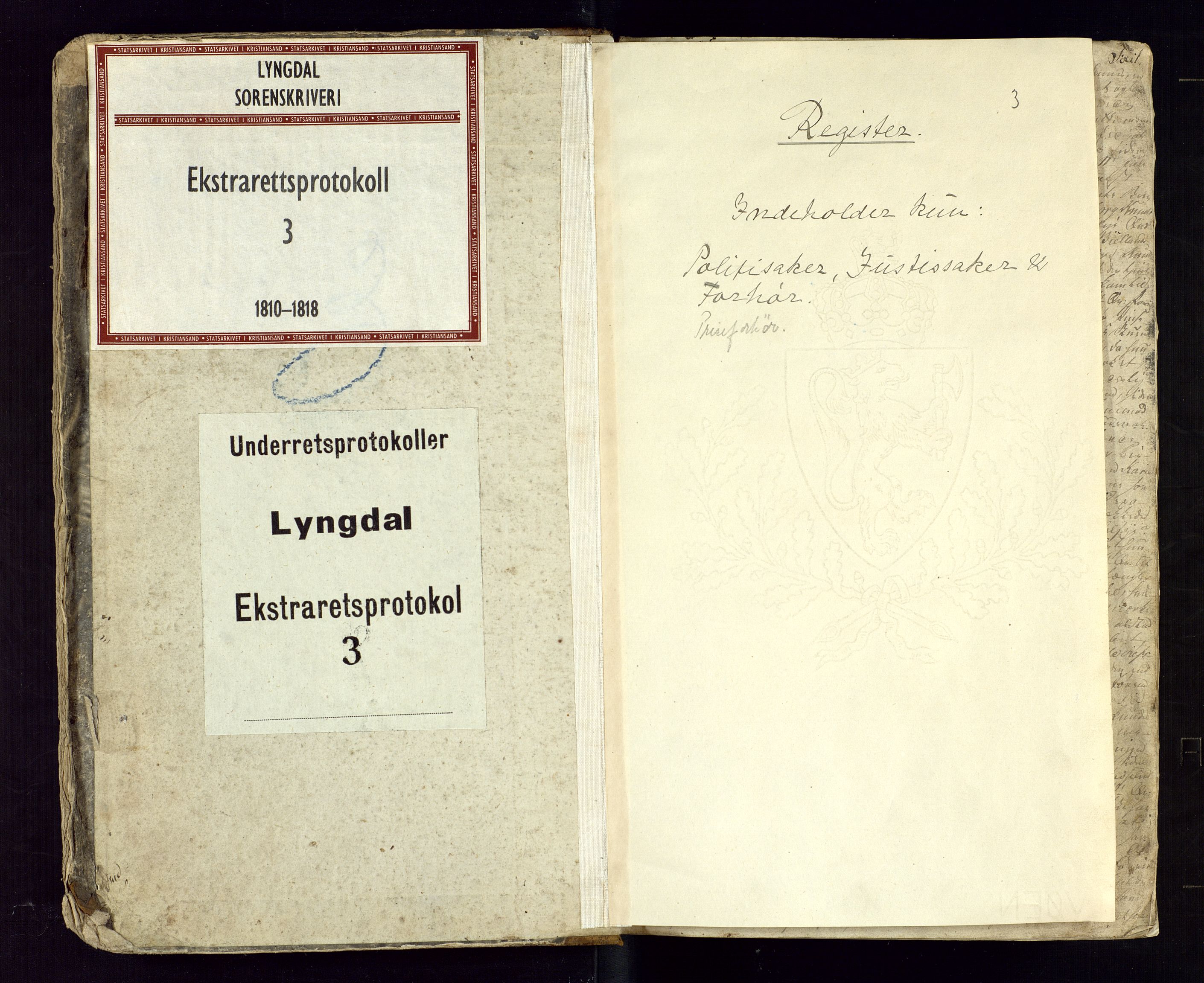 Lyngdal sorenskriveri, AV/SAK-1221-0004/F/Fb/L0066: Ekstrarettsprotokoll nr. 3, 1810-1818