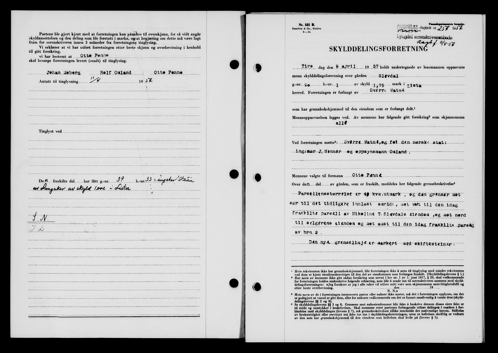 Lyngdal sorenskriveri, AV/SAK-1221-0004/G/Gb/L0676: Mortgage book no. A XXII, 1957-1957, Diary no: : 257/1957