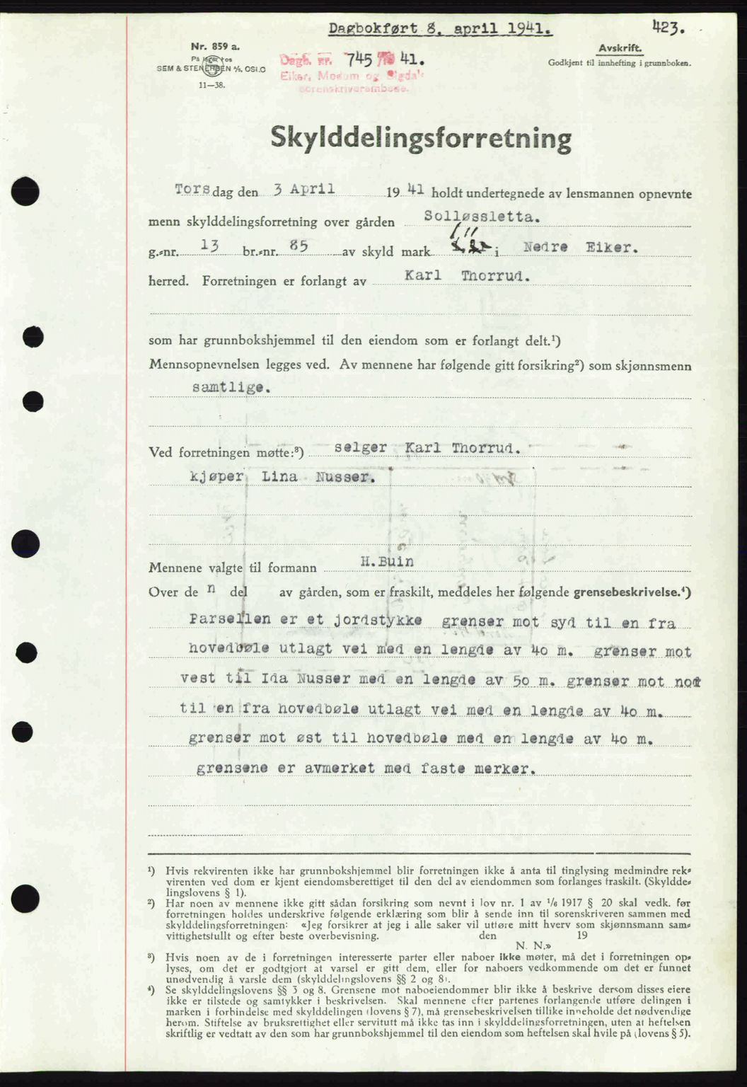 Eiker, Modum og Sigdal sorenskriveri, SAKO/A-123/G/Ga/Gab/L0043: Mortgage book no. A13, 1940-1941, Diary no: : 745/1941