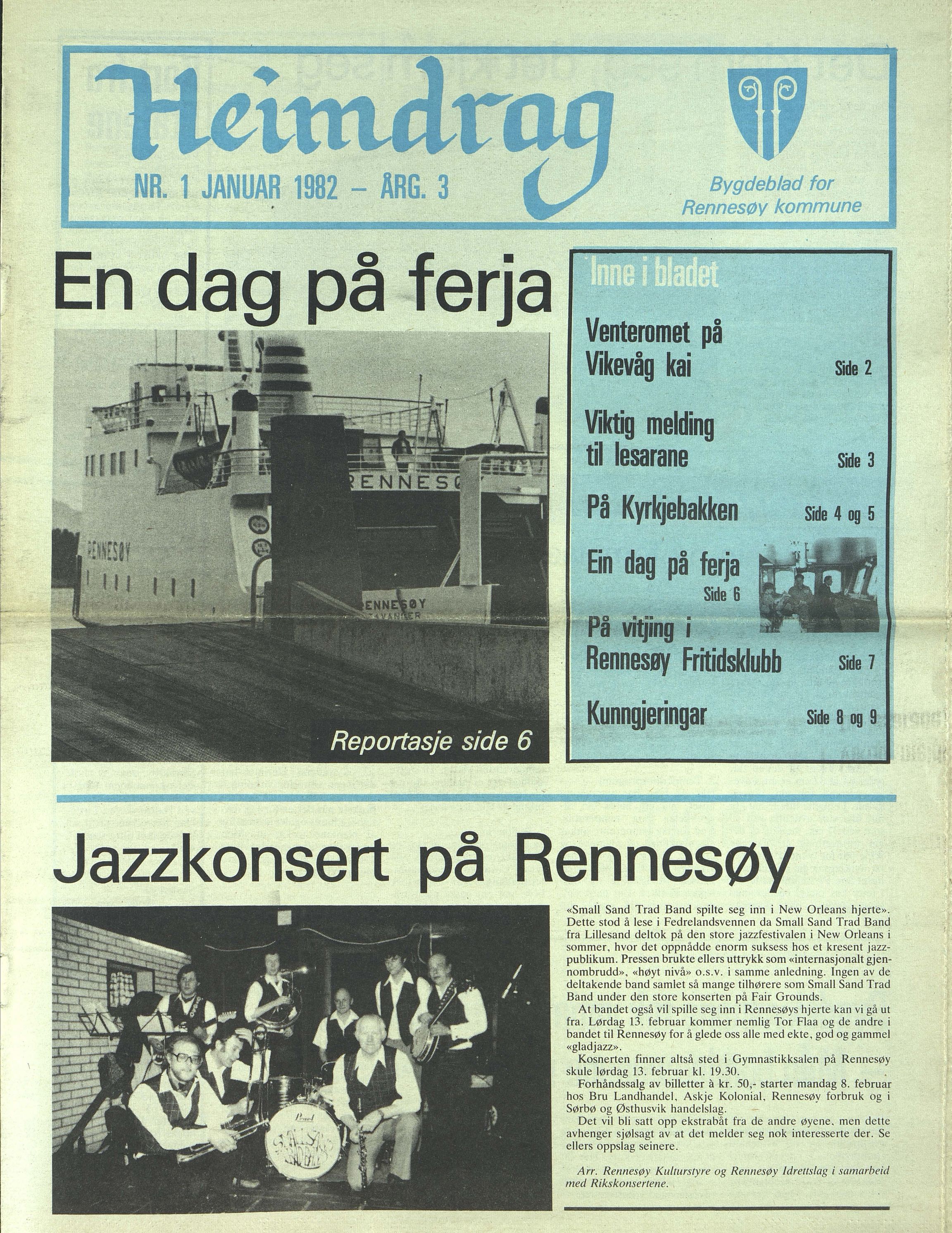 Rennesøy kommune. Heimdrag, lokalavis, BYST/A-0750/X/Xa/L0004: Heimdrag 1982, 1982