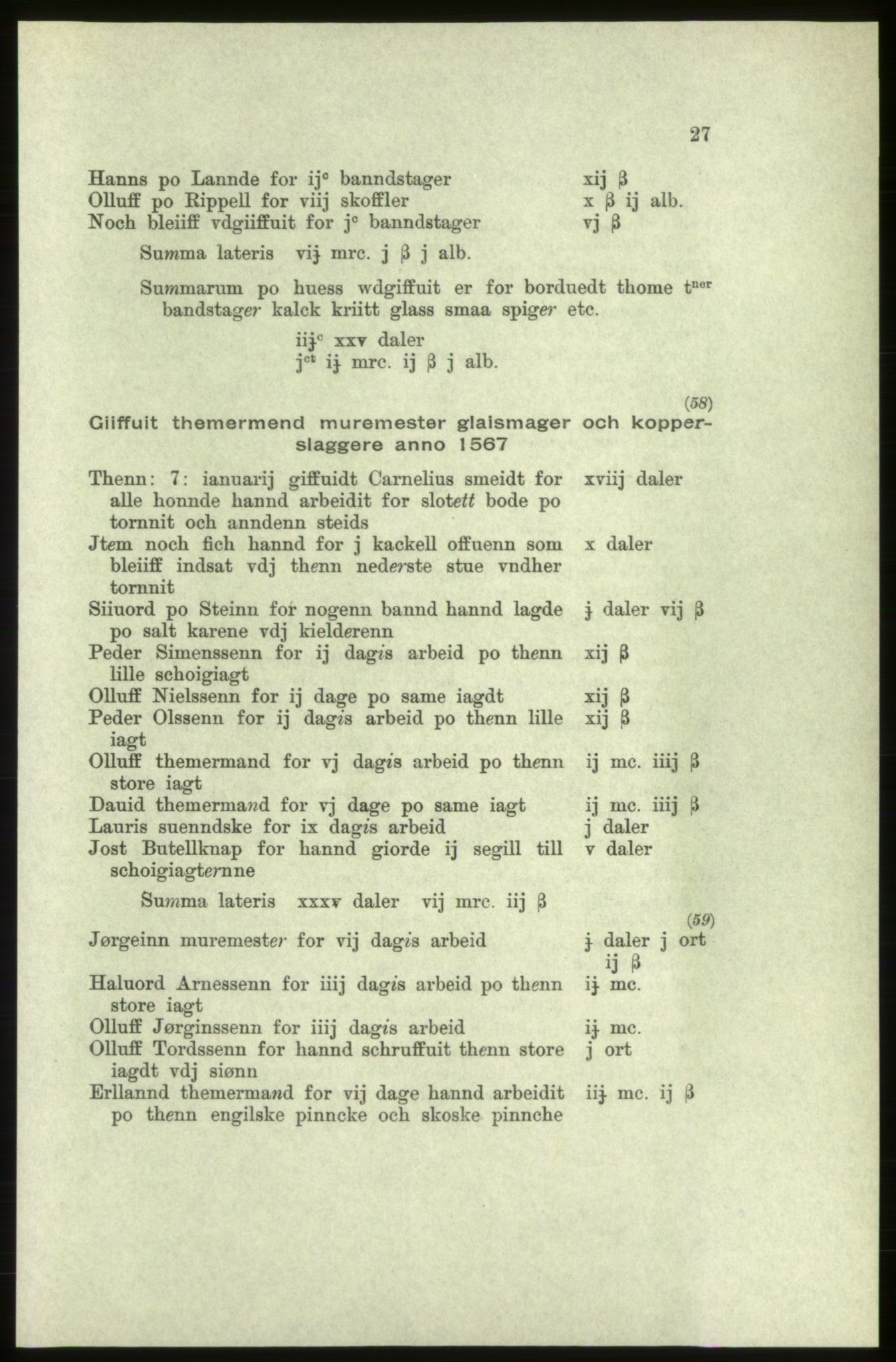 Publikasjoner utgitt av Arkivverket, PUBL/PUBL-001/C/0005: Bind 5: Rekneskap for Bergenhus len 1566-1567: B. Utgift C. Dei nordlandske lena og Finnmark D. Ekstrakt, 1566-1567, p. 27