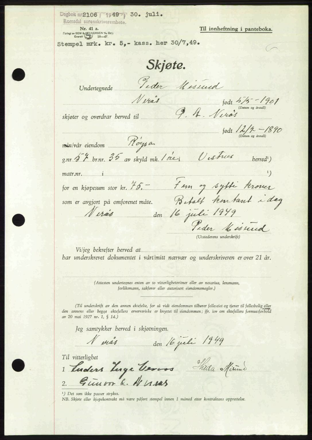 Romsdal sorenskriveri, AV/SAT-A-4149/1/2/2C: Mortgage book no. A30, 1949-1949, Diary no: : 2106/1949