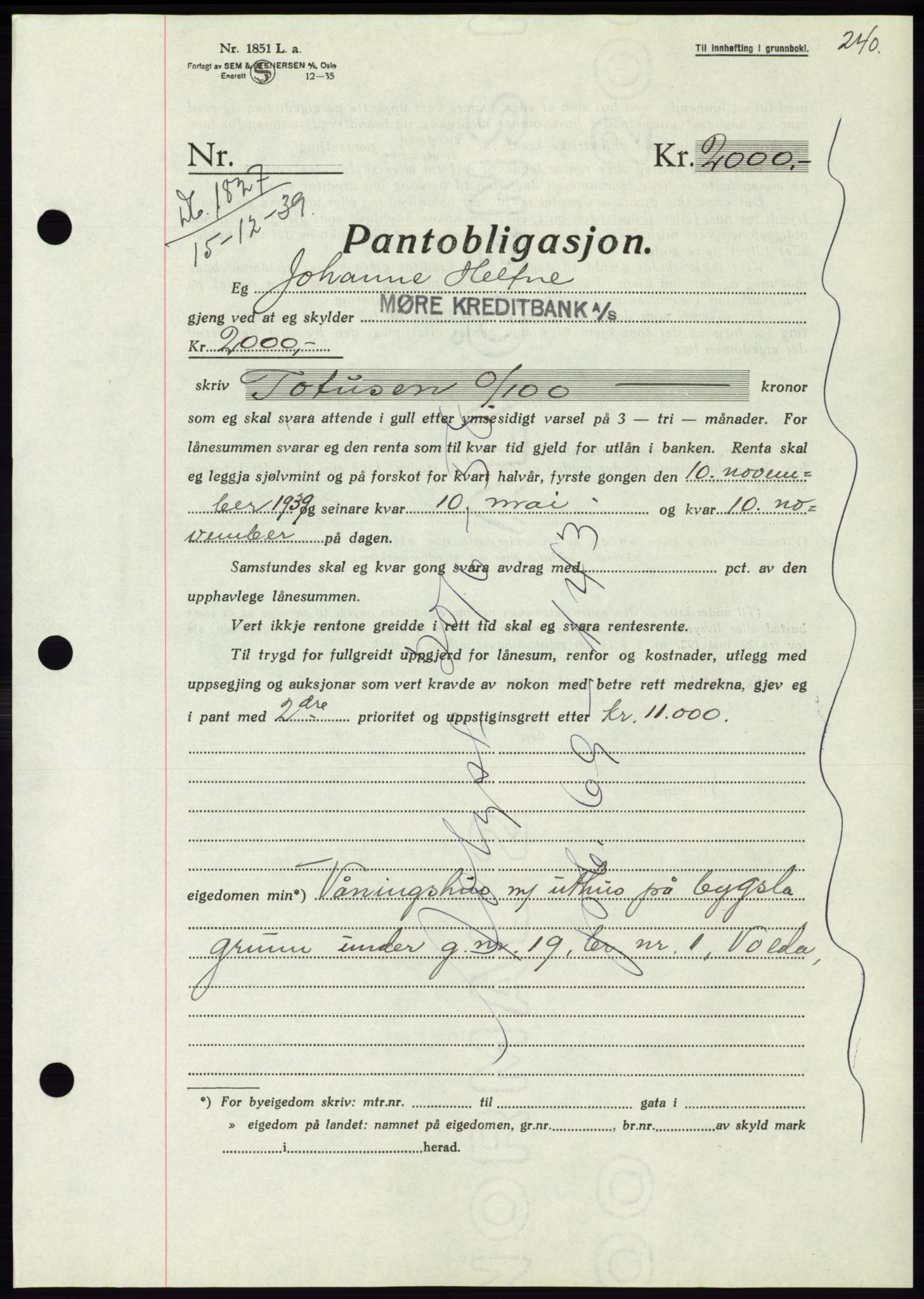 Søre Sunnmøre sorenskriveri, AV/SAT-A-4122/1/2/2C/L0069: Mortgage book no. 63, 1939-1940, Diary no: : 1827/1939