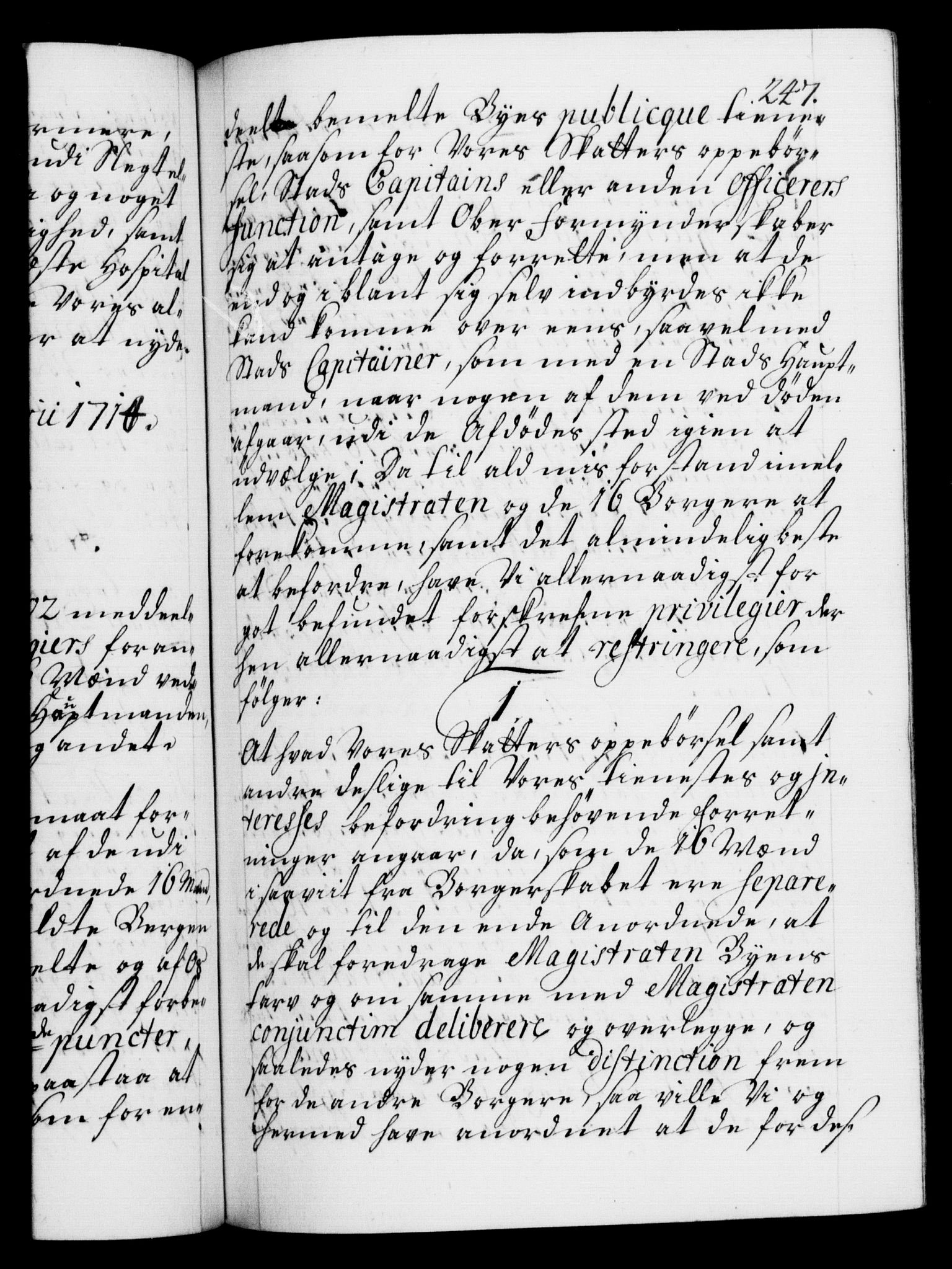 Danske Kanselli 1572-1799, AV/RA-EA-3023/F/Fc/Fca/Fcaa/L0021: Norske registre, 1712-1715, p. 247a