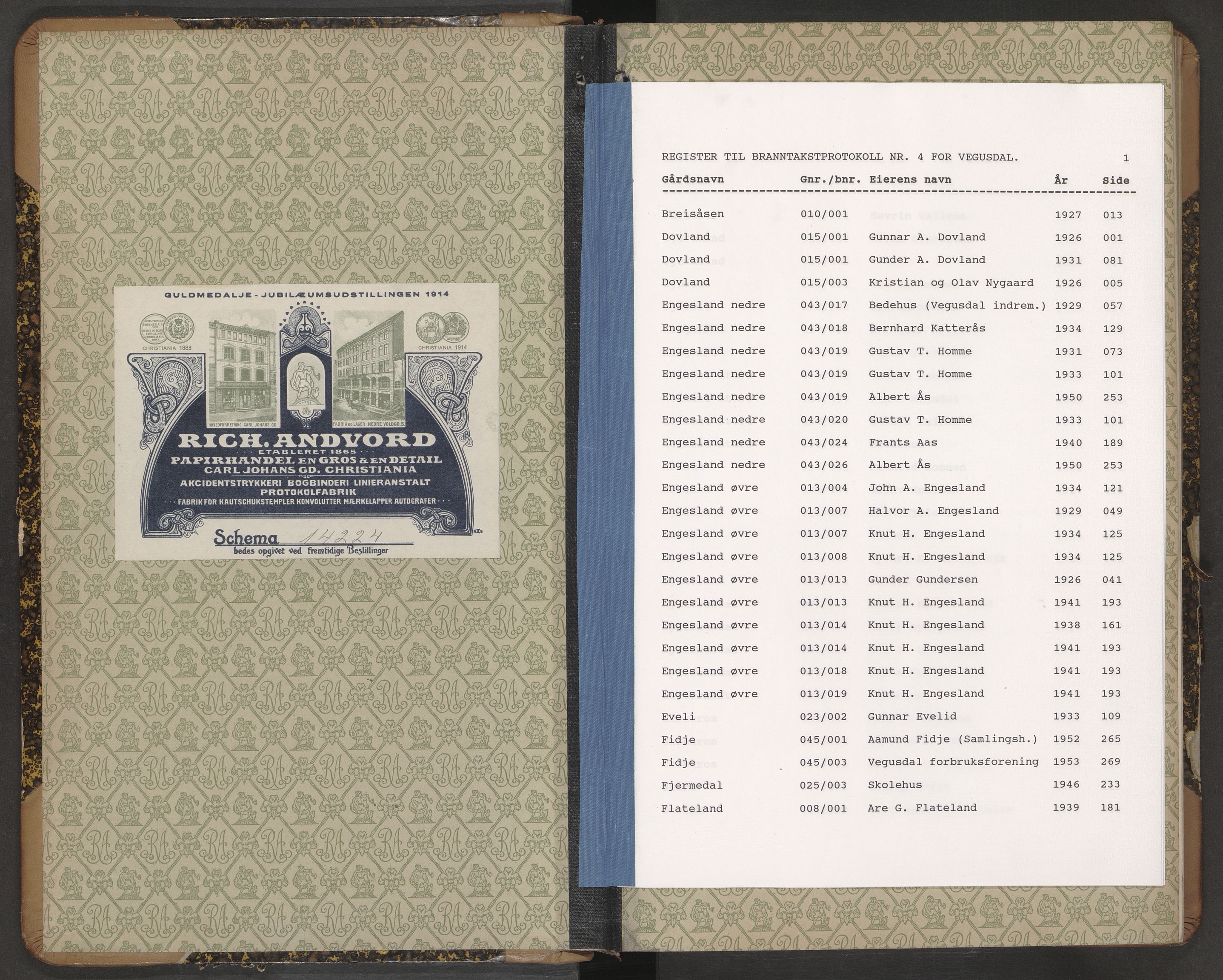 Norges Brannkasse Vegusdal, AV/SAK-2241-0053/F/Fa/L0004: Branntakstprotokoll nr. 4 med gårdsnavnregister, 1926-1953