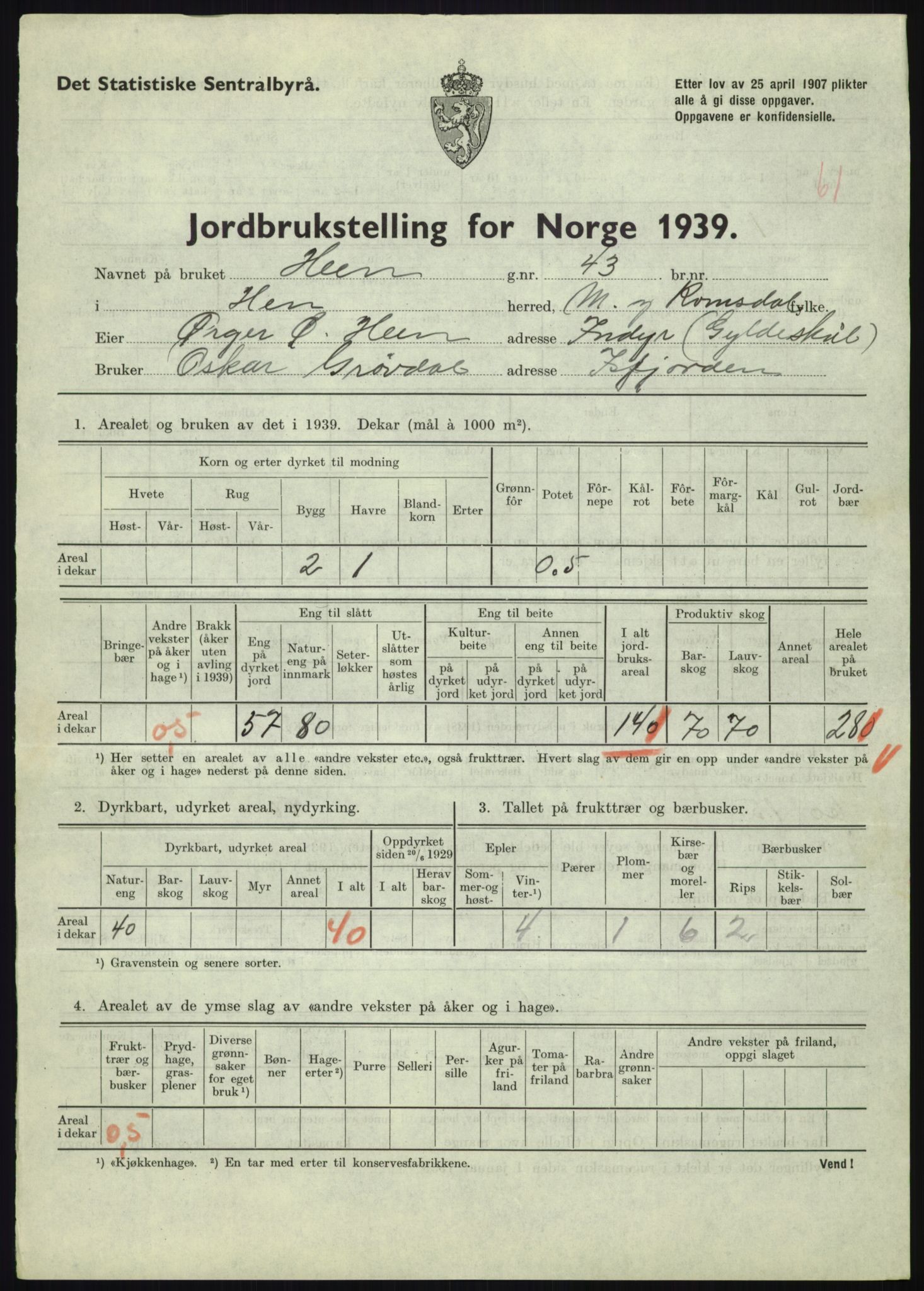 Statistisk sentralbyrå, Næringsøkonomiske emner, Jordbruk, skogbruk, jakt, fiske og fangst, AV/RA-S-2234/G/Gb/L0251: Møre og Romsdal: Voll, Eid, Grytten og Hen, 1939, p. 1407