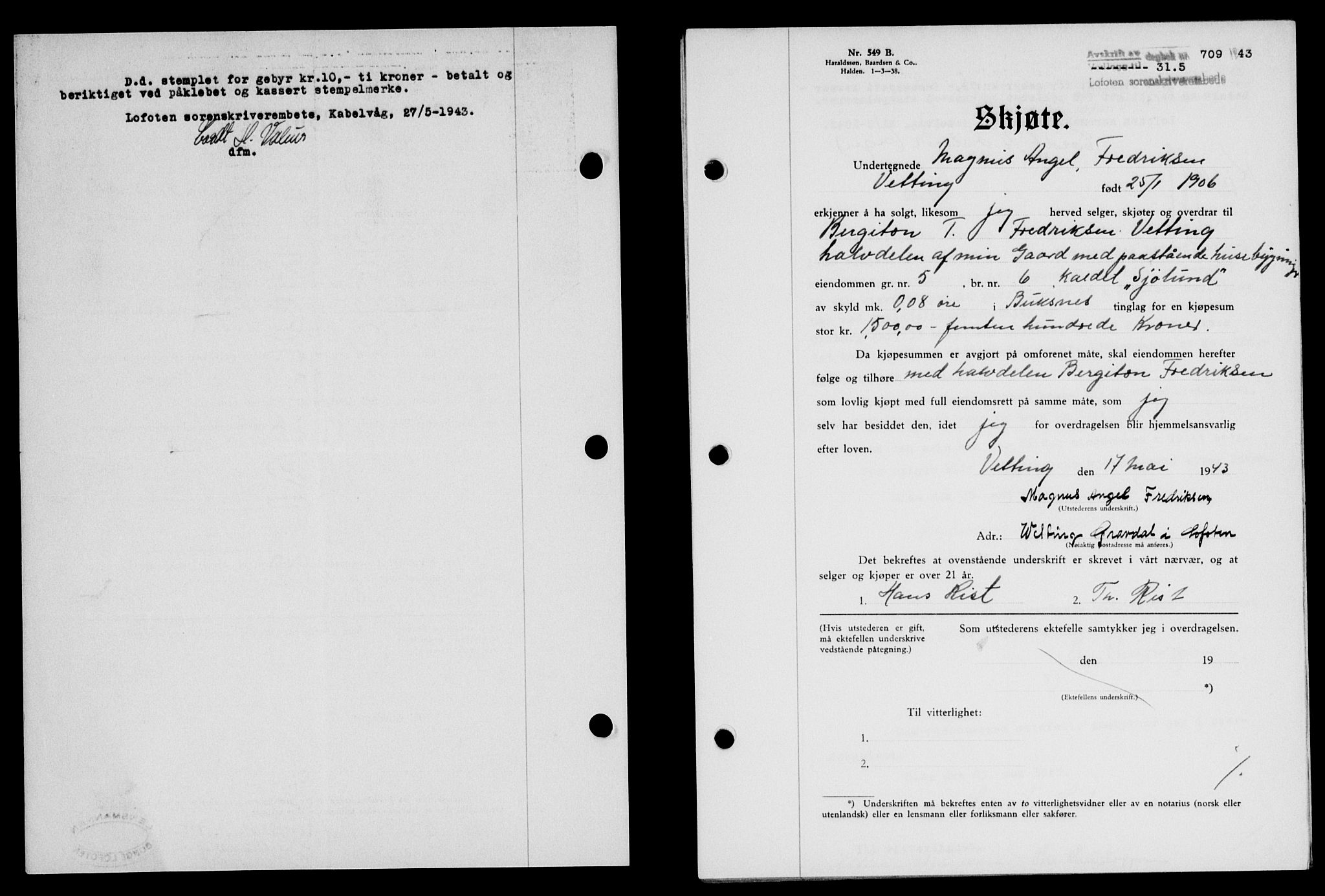 Lofoten sorenskriveri, SAT/A-0017/1/2/2C/L0011a: Mortgage book no. 11a, 1943-1943, Diary no: : 709/1943