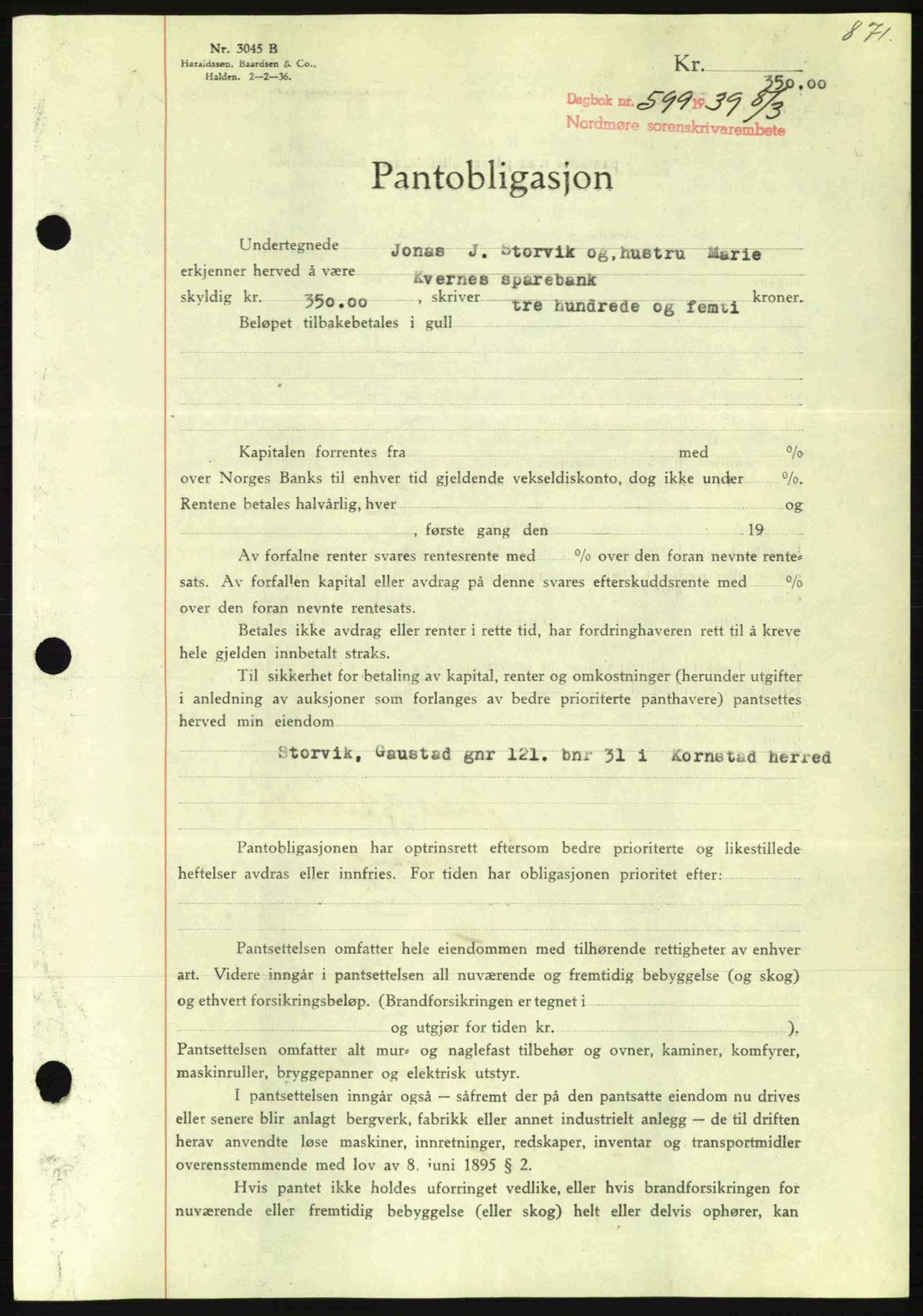 Nordmøre sorenskriveri, SAT/A-4132/1/2/2Ca: Mortgage book no. B84, 1938-1939, Diary no: : 599/1939