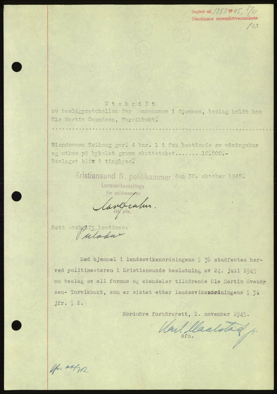 Nordmøre sorenskriveri, AV/SAT-A-4132/1/2/2Ca: Mortgage book no. B93a, 1945-1945, Diary no: : 1383/1945