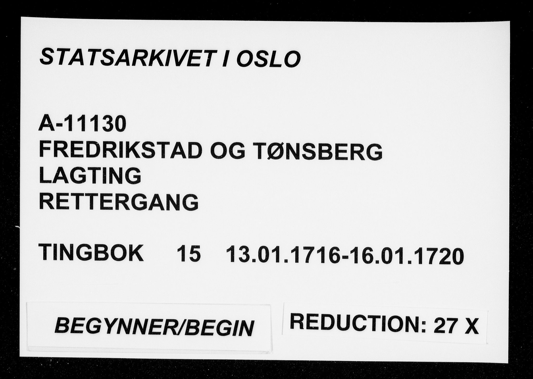 Fredrikstad og Tønsberg lagting, AV/SAO-A-11130/F/Fa/L0015: Tingbok, 1716-1720