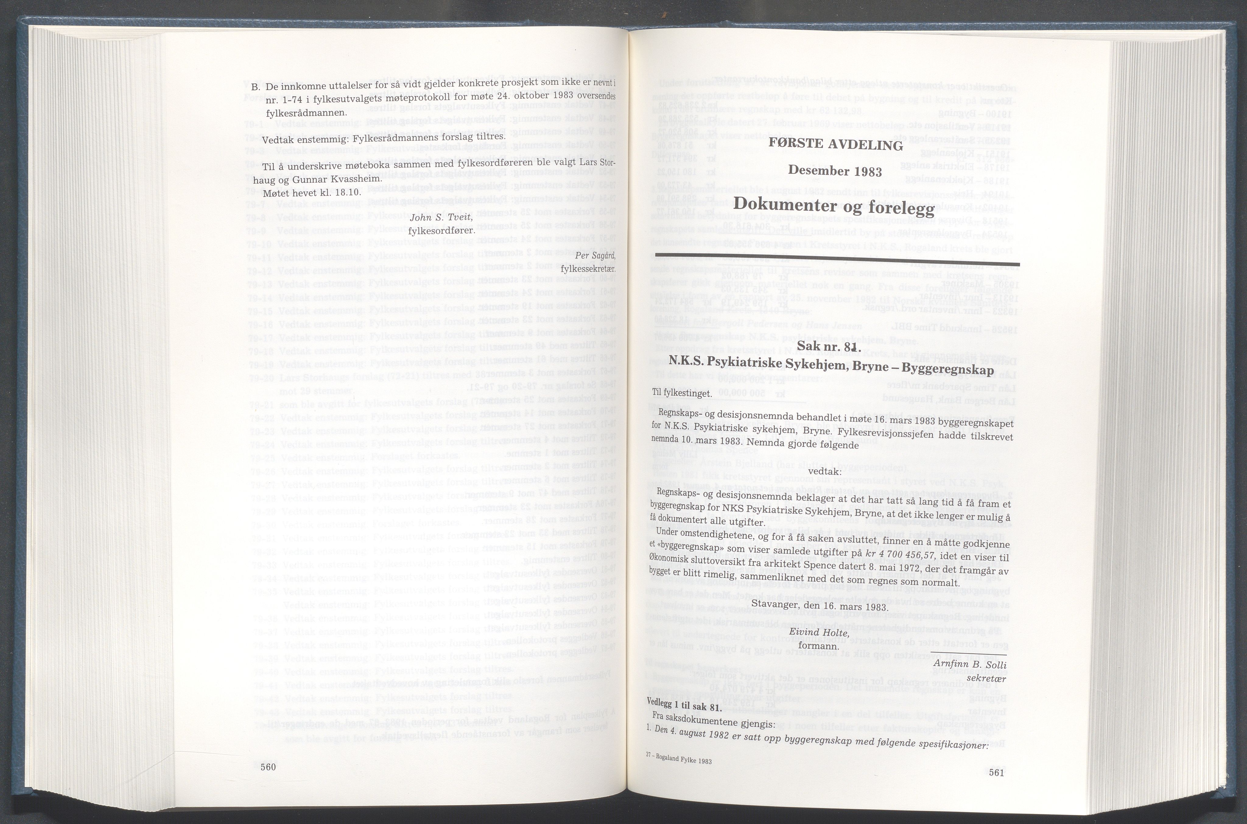 Rogaland fylkeskommune - Fylkesrådmannen , IKAR/A-900/A/Aa/Aaa/L0103: Møtebok , 1983, p. 560-561