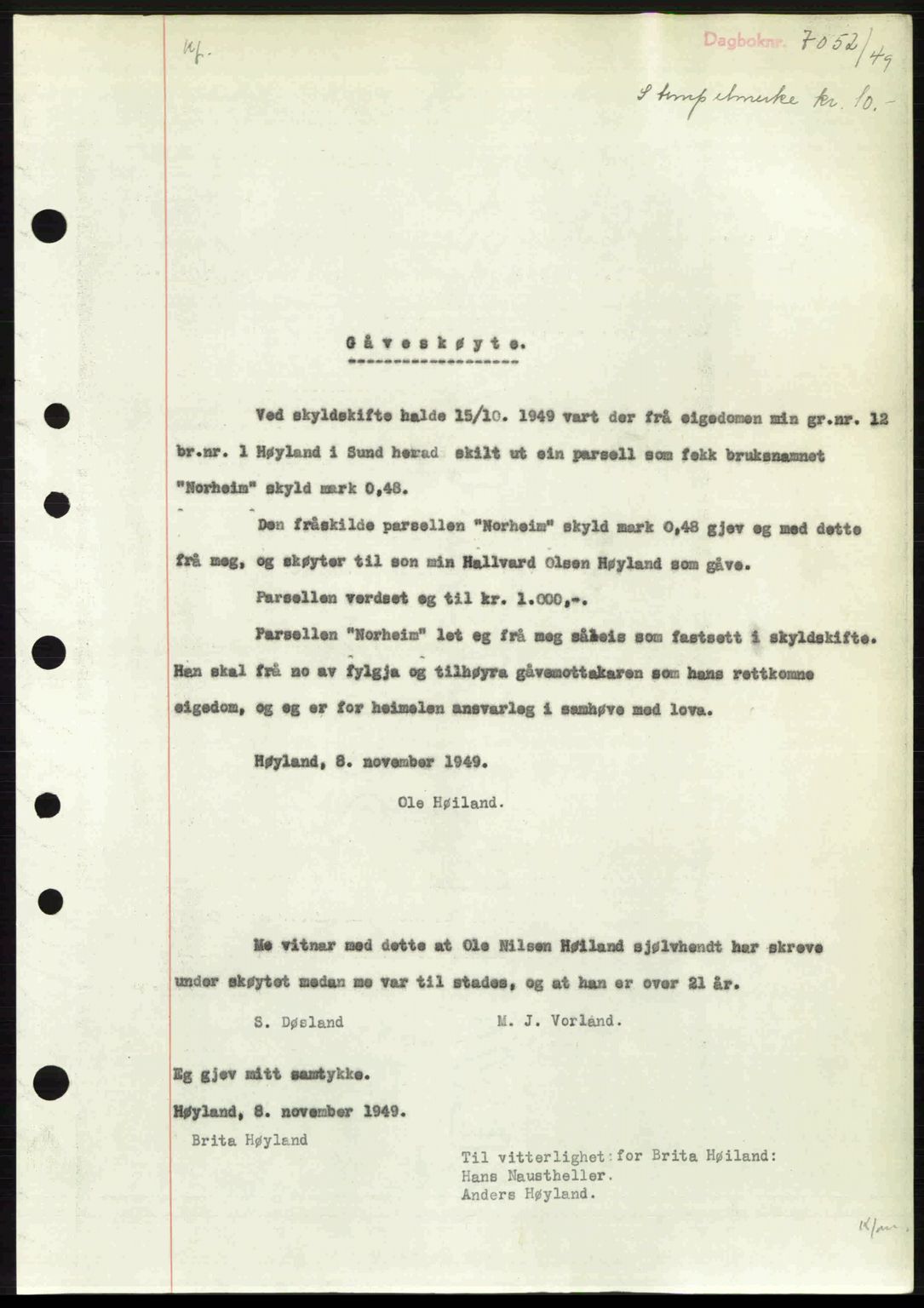 Midhordland sorenskriveri, AV/SAB-A-3001/1/G/Gb/Gbh/L0034: Mortgage book no. A66-67, 1949-1950, Diary no: : 7052/1949