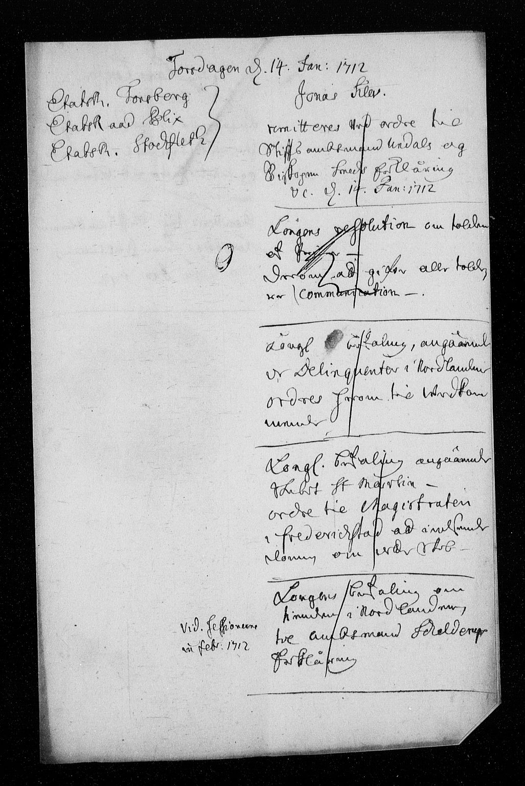 Stattholderembetet 1572-1771, AV/RA-EA-2870/Aa/L0004: Konsept til voteringsprotokoll, 1712, p. 8