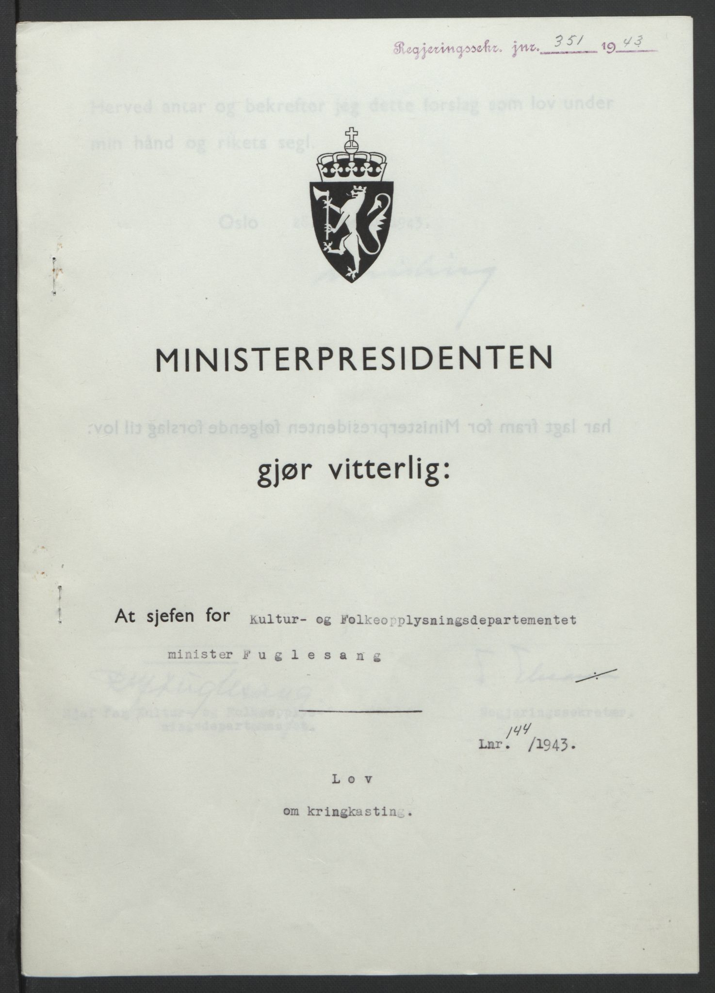 NS-administrasjonen 1940-1945 (Statsrådsekretariatet, de kommisariske statsråder mm), RA/S-4279/D/Db/L0099: Lover, 1943, p. 669