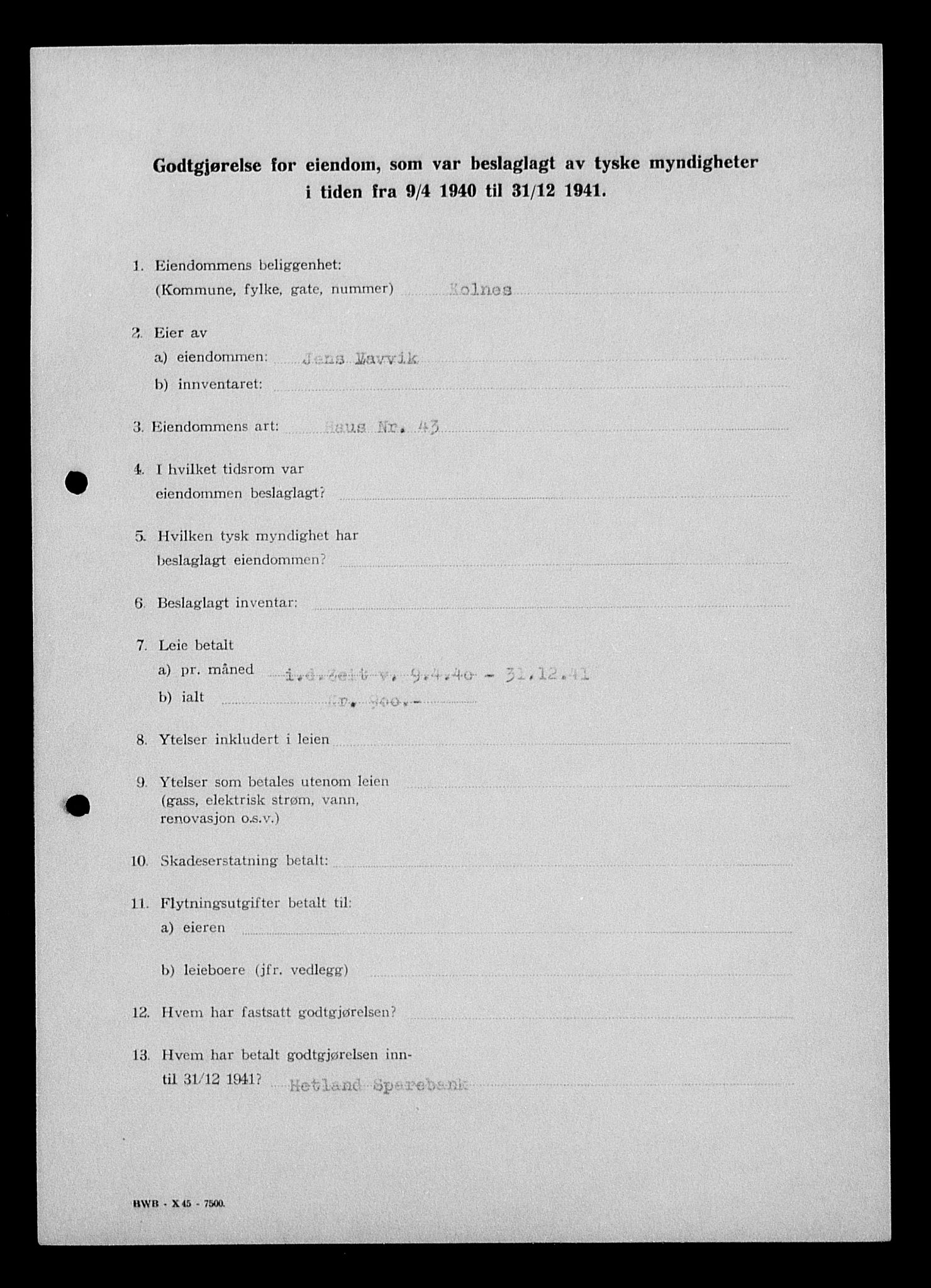 Justisdepartementet, Tilbakeføringskontoret for inndratte formuer, AV/RA-S-1564/I/L1014: Godtgjørelse for beslaglagt eiendom, 1940-1941, p. 489
