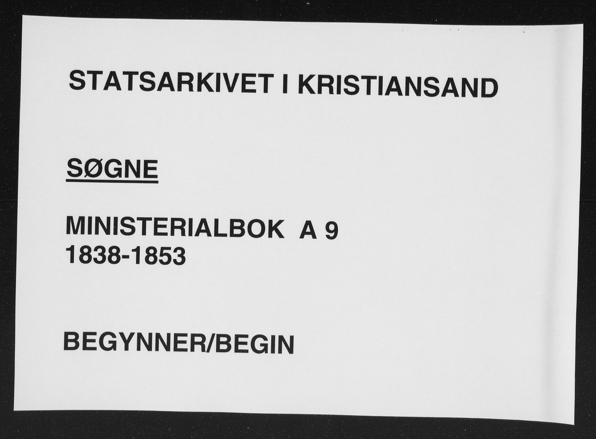 Søgne sokneprestkontor, SAK/1111-0037/F/Fa/Fab/L0009: Parish register (official) no. A 9, 1838-1853