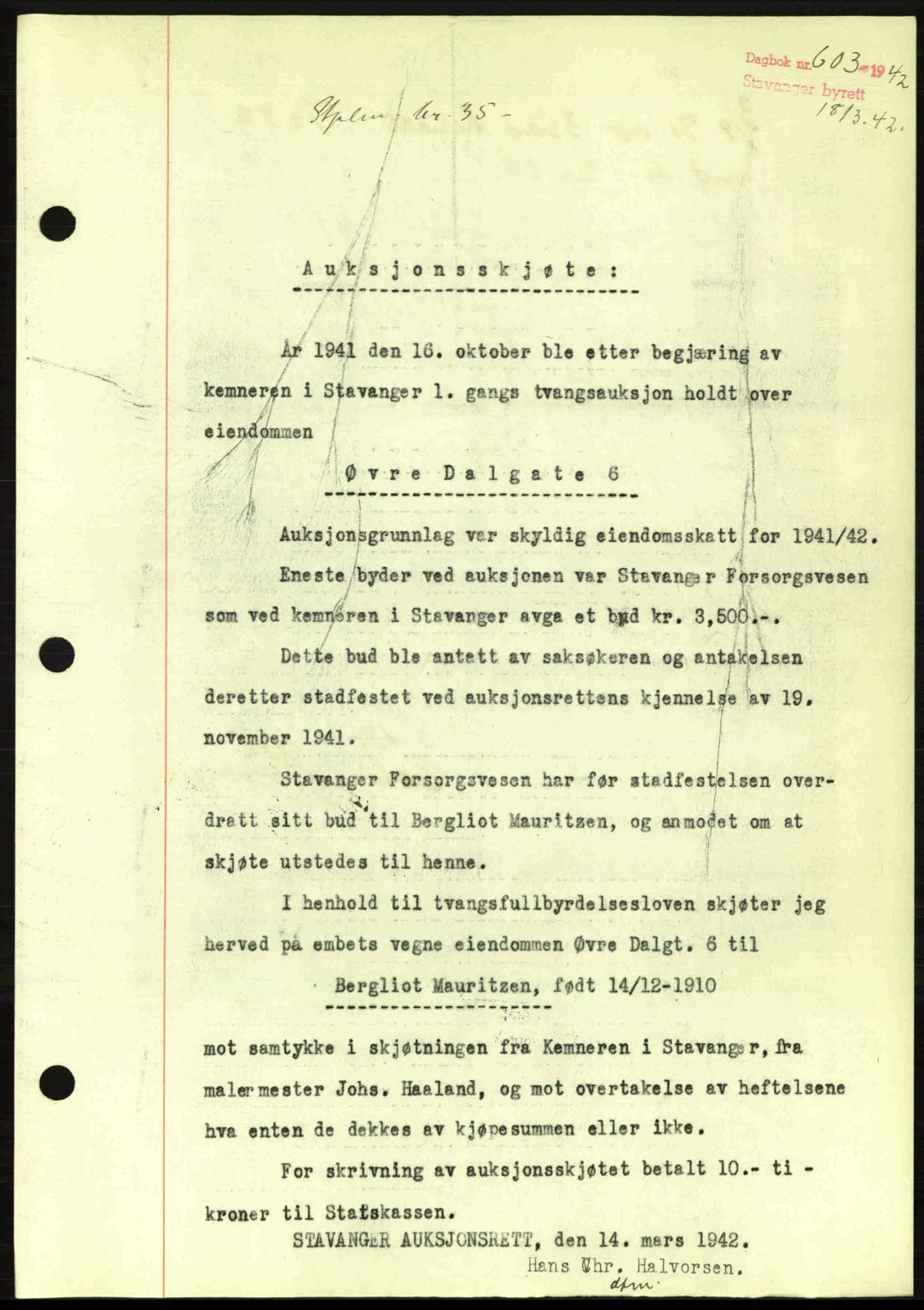 Stavanger byrett, SAST/A-100455/002/G/Gb/L0017: Mortgage book no. A7, 1941-1943, Diary no: : 603/1942