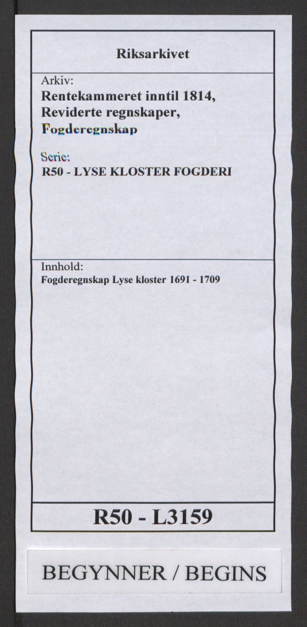 Rentekammeret inntil 1814, Reviderte regnskaper, Fogderegnskap, RA/EA-4092/R50/L3159: Fogderegnskap Lyse kloster, 1691-1709, p. 1