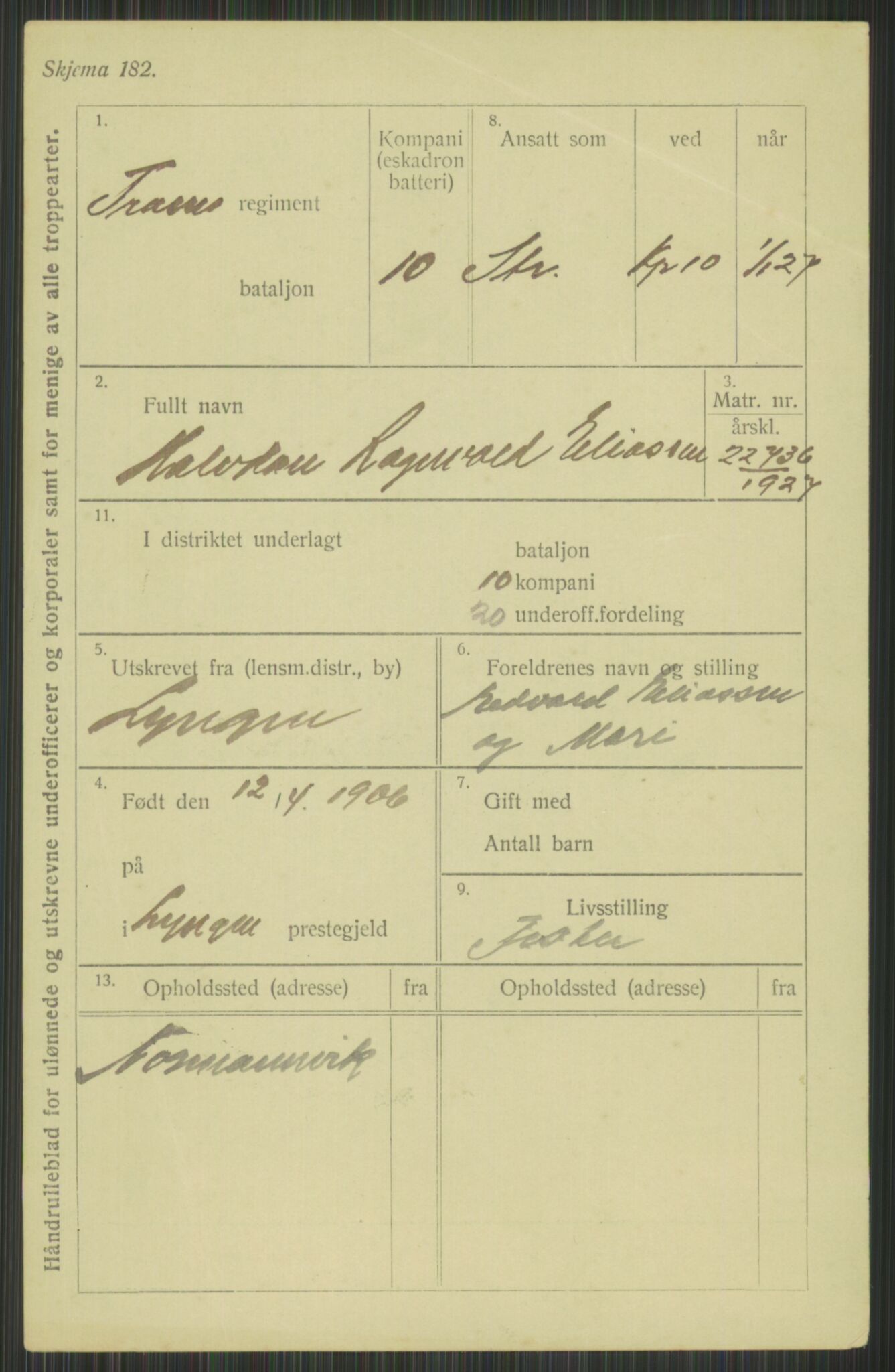 Forsvaret, Troms infanteriregiment nr. 16, AV/RA-RAFA-3146/P/Pa/L0013/0002: Rulleblad / Rulleblad for regimentets menige mannskaper, årsklasse 1927, 1927, p. 3