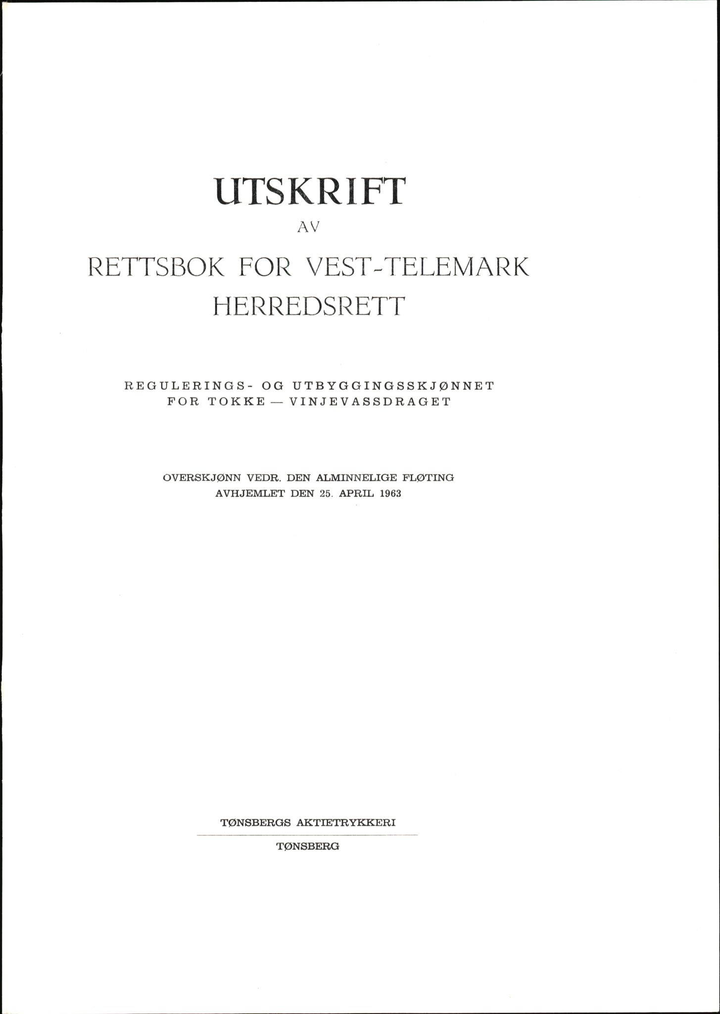 Vest-Telemark sorenskriveri, AV/SAKO-A-134/F/Fo/Fob/L0001: Skjønn/rettsbøker for kraftutbygging/veg, 1948-1963, p. 1525