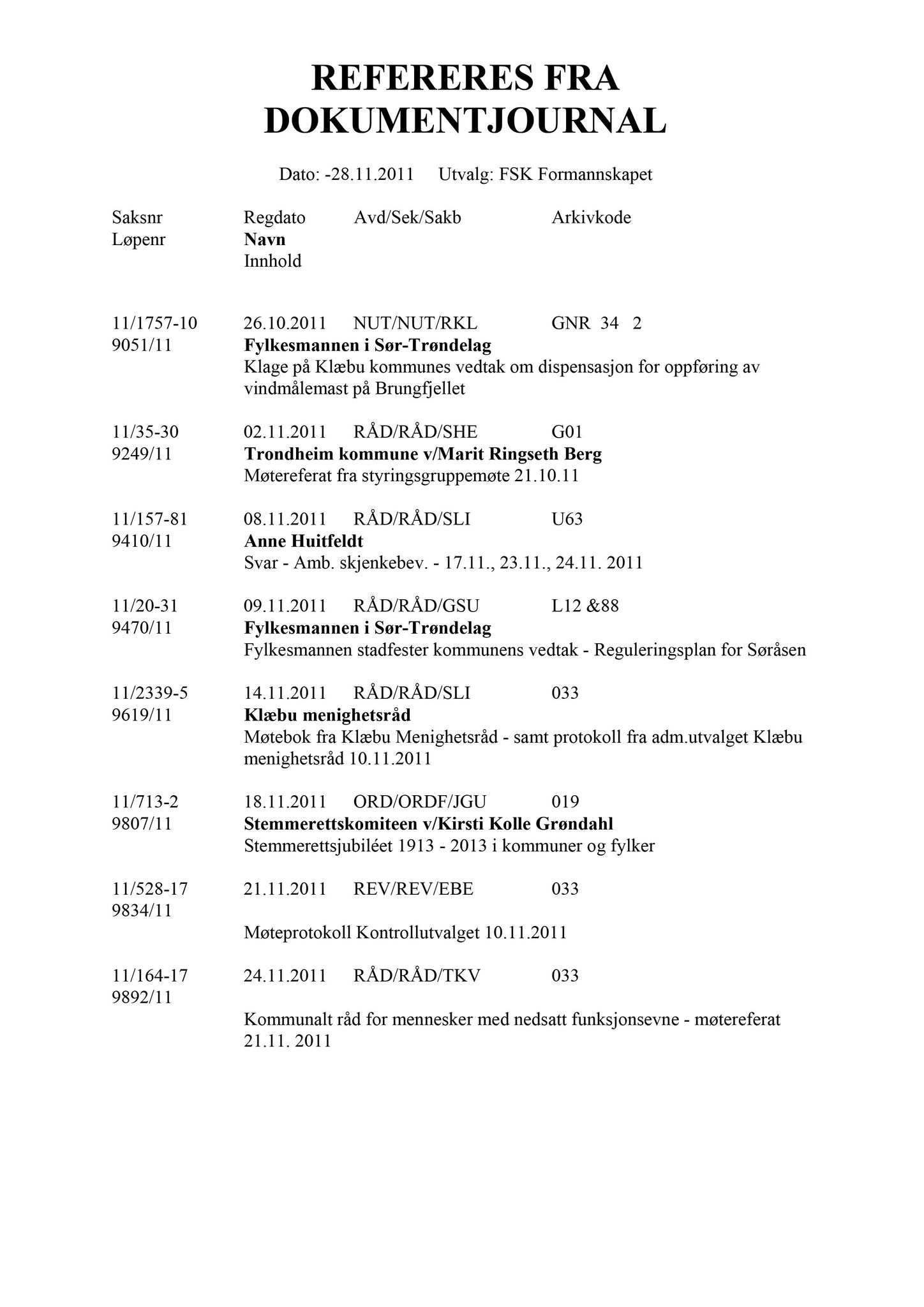 Klæbu Kommune, TRKO/KK/01-KS/L004: Kommunestyret - Møtedokumenter, 2011, p. 2369