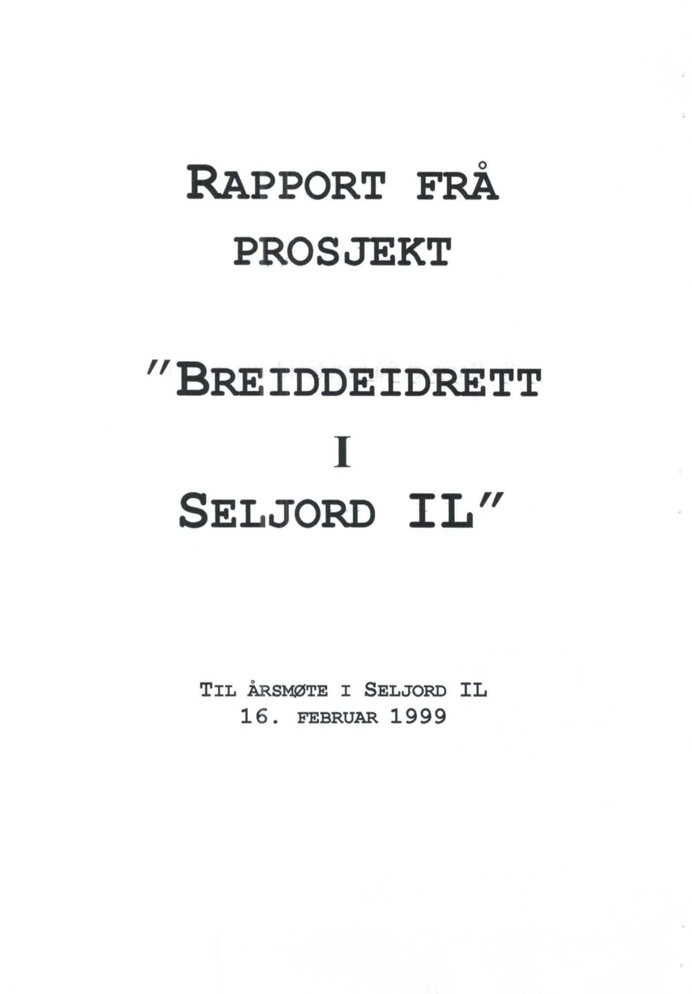 Seljord Idrettslag, VTM/A-1034/A/Ab/L0002: Årsmeldingar, 1998, p. 33