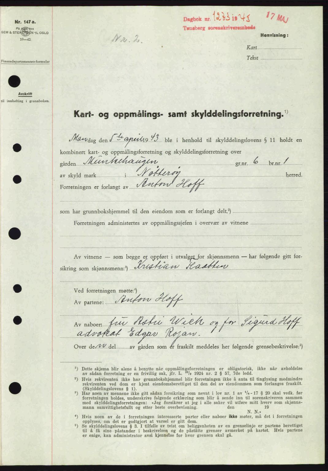 Tønsberg sorenskriveri, AV/SAKO-A-130/G/Ga/Gaa/L0013: Mortgage book no. A13, 1943-1943, Diary no: : 1273/1943