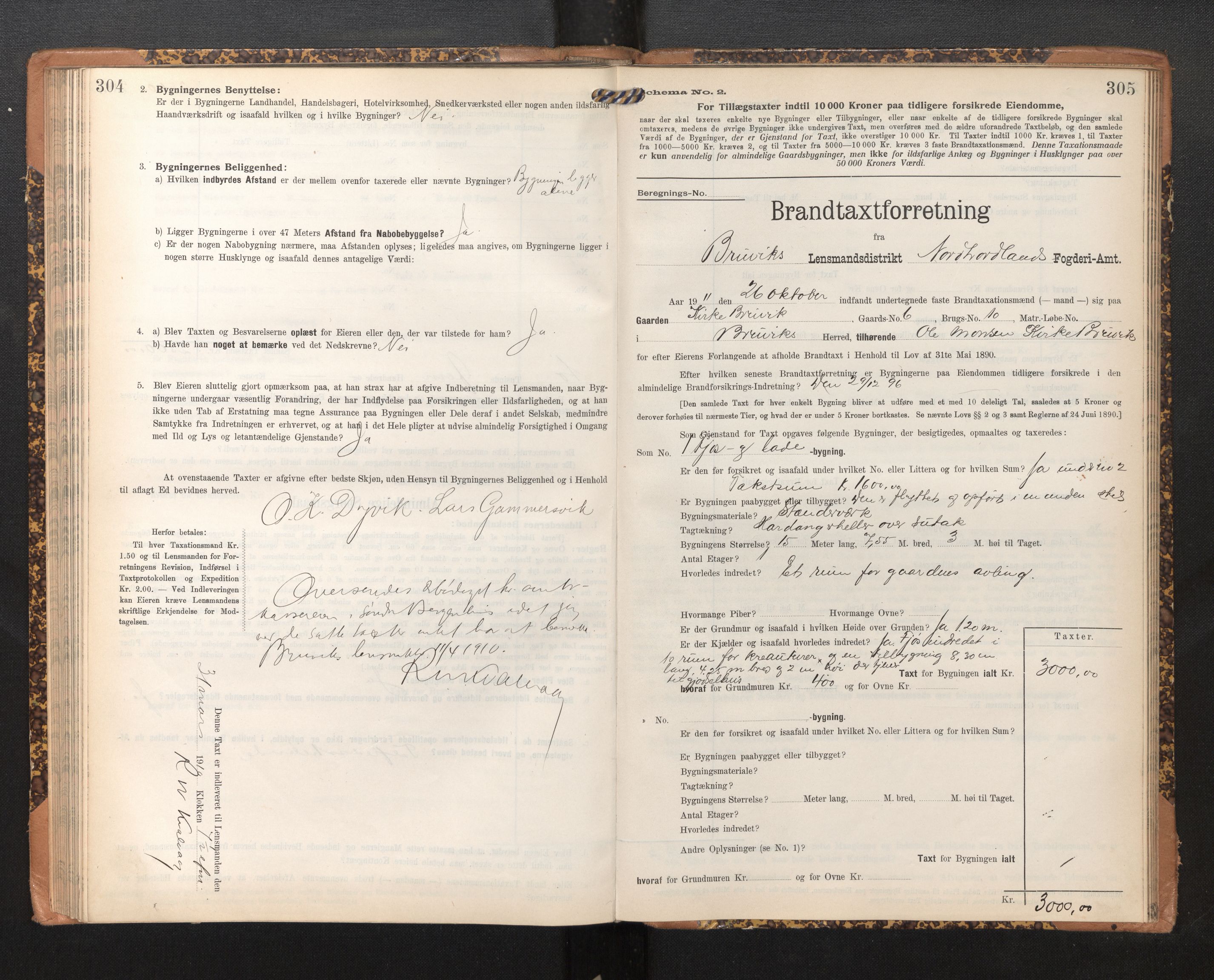 Lensmannen i Bruvik, SAB/A-31301/0012/L0007: Branntakstprotokoll, skjematakst, 1906-1918, p. 304-305