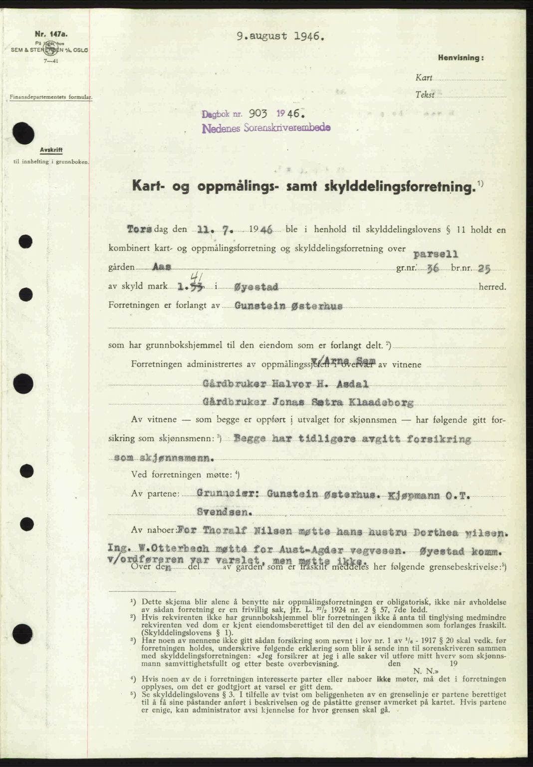 Nedenes sorenskriveri, AV/SAK-1221-0006/G/Gb/Gba/L0055: Mortgage book no. A7, 1946-1946, Diary no: : 903/1946