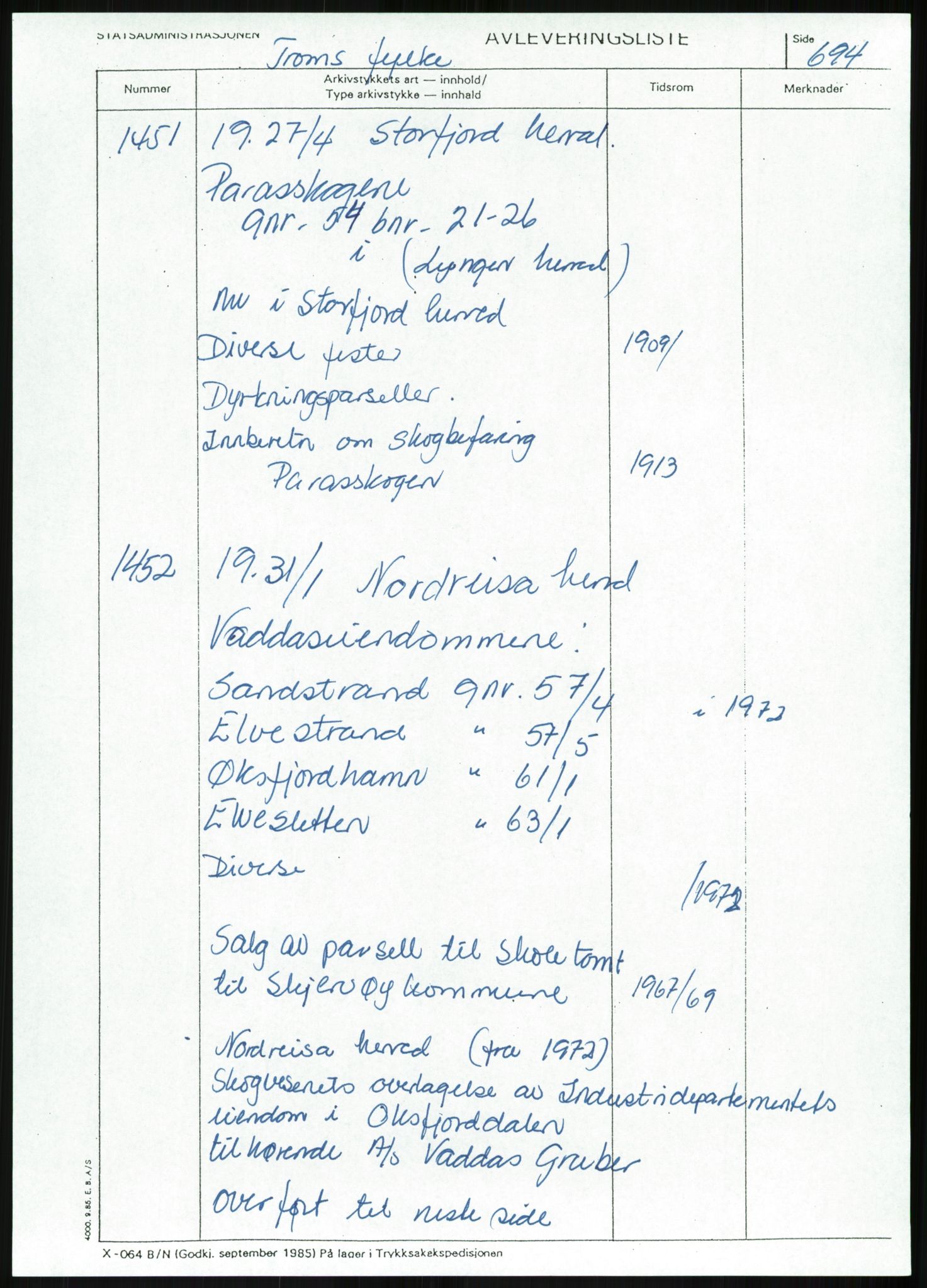 Direktoratet for statens skoger, AV/RA-S-1600/2/E/Eg/L0003: Arkivliste for 10.11-serien. Nord-Trøndelag til Finnmark fylke. Mappenr. 926 - 1505, 1957-1992, p. 505