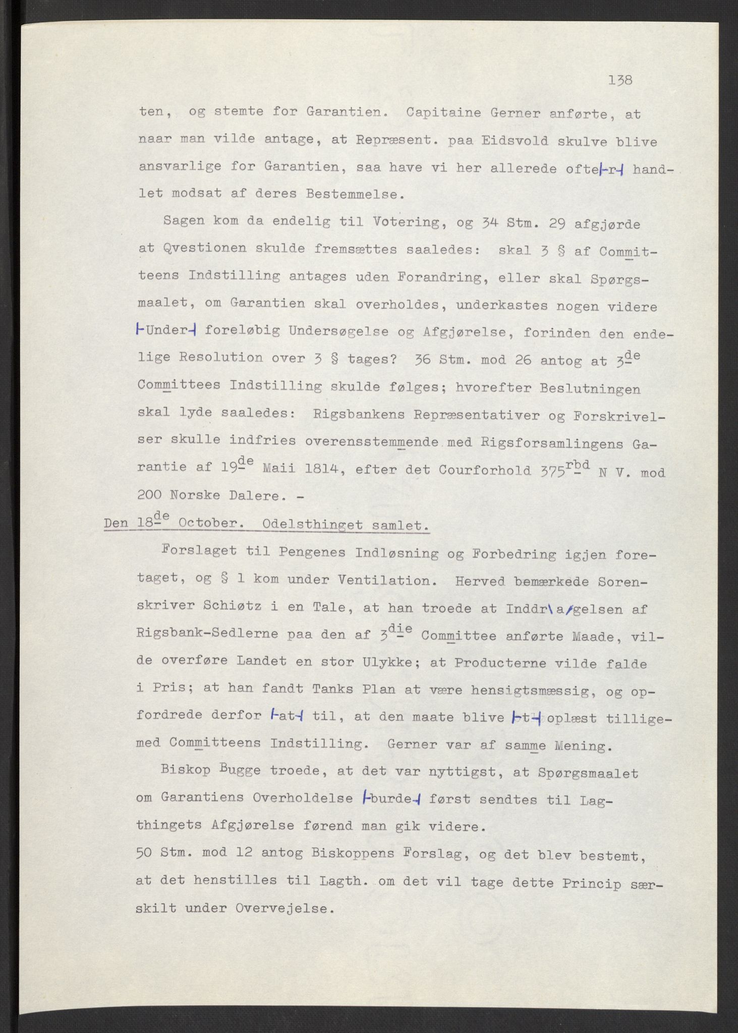 Manuskriptsamlingen, AV/RA-EA-3667/F/L0197: Wetlesen, Hans Jørgen (stortingsmann, ingeniørkaptein); Referat fra Stortinget 1815-1816, 1815-1816, p. 138