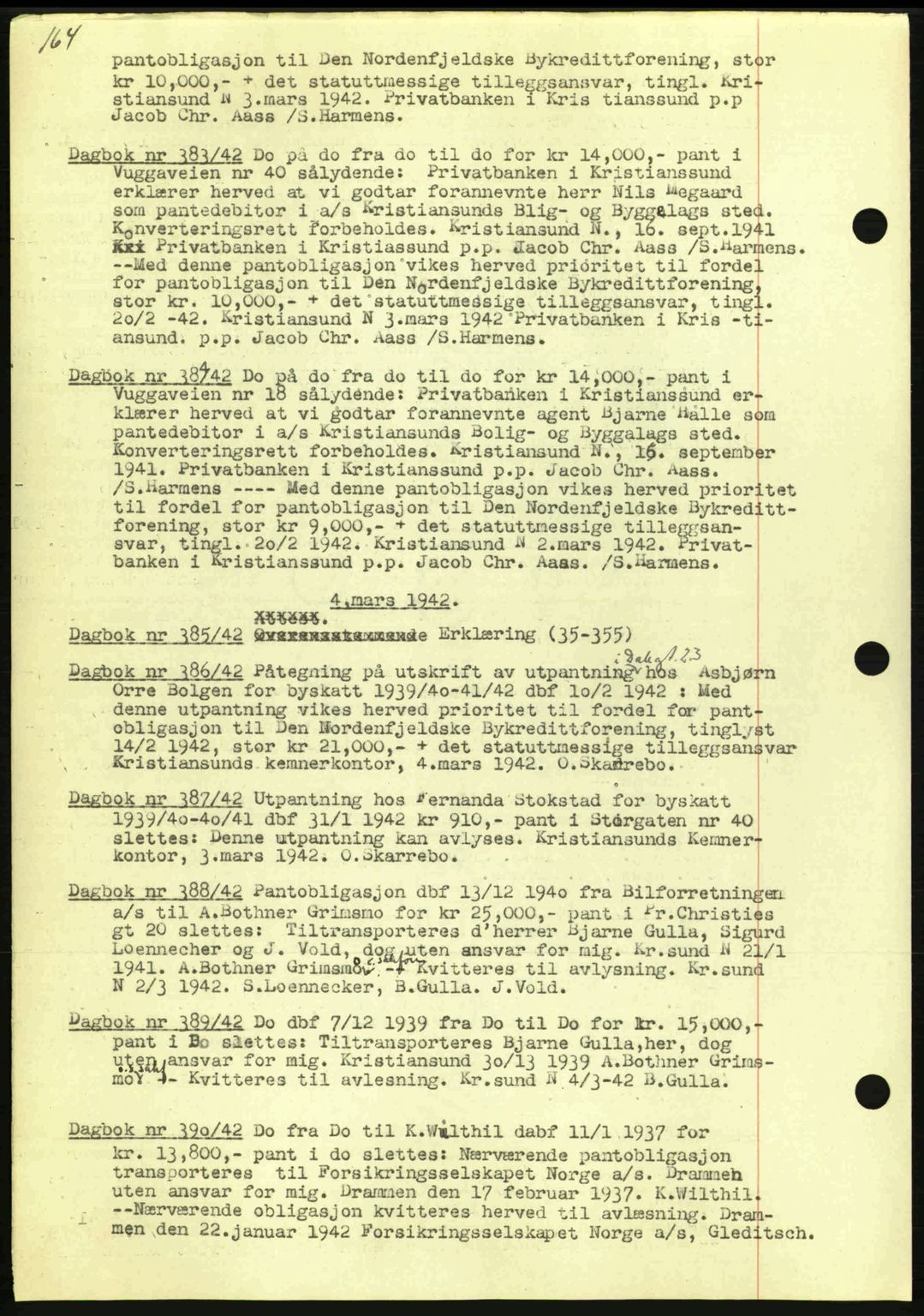 Kristiansund byfogd, SAT/A-4587/A/27: Mortgage book no. 32a, 1938-1946, Diary no: : 382/1942