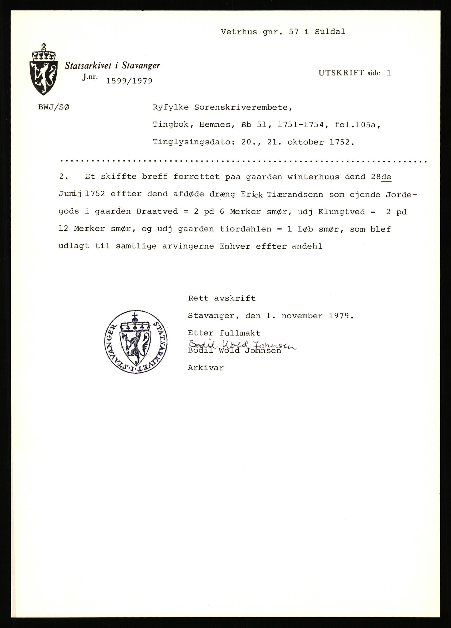 Statsarkivet i Stavanger, AV/SAST-A-101971/03/Y/Yj/L0094: Avskrifter sortert etter gårdsnavn: Vetrhus - Vik i Nerstrand, 1750-1930, p. 53