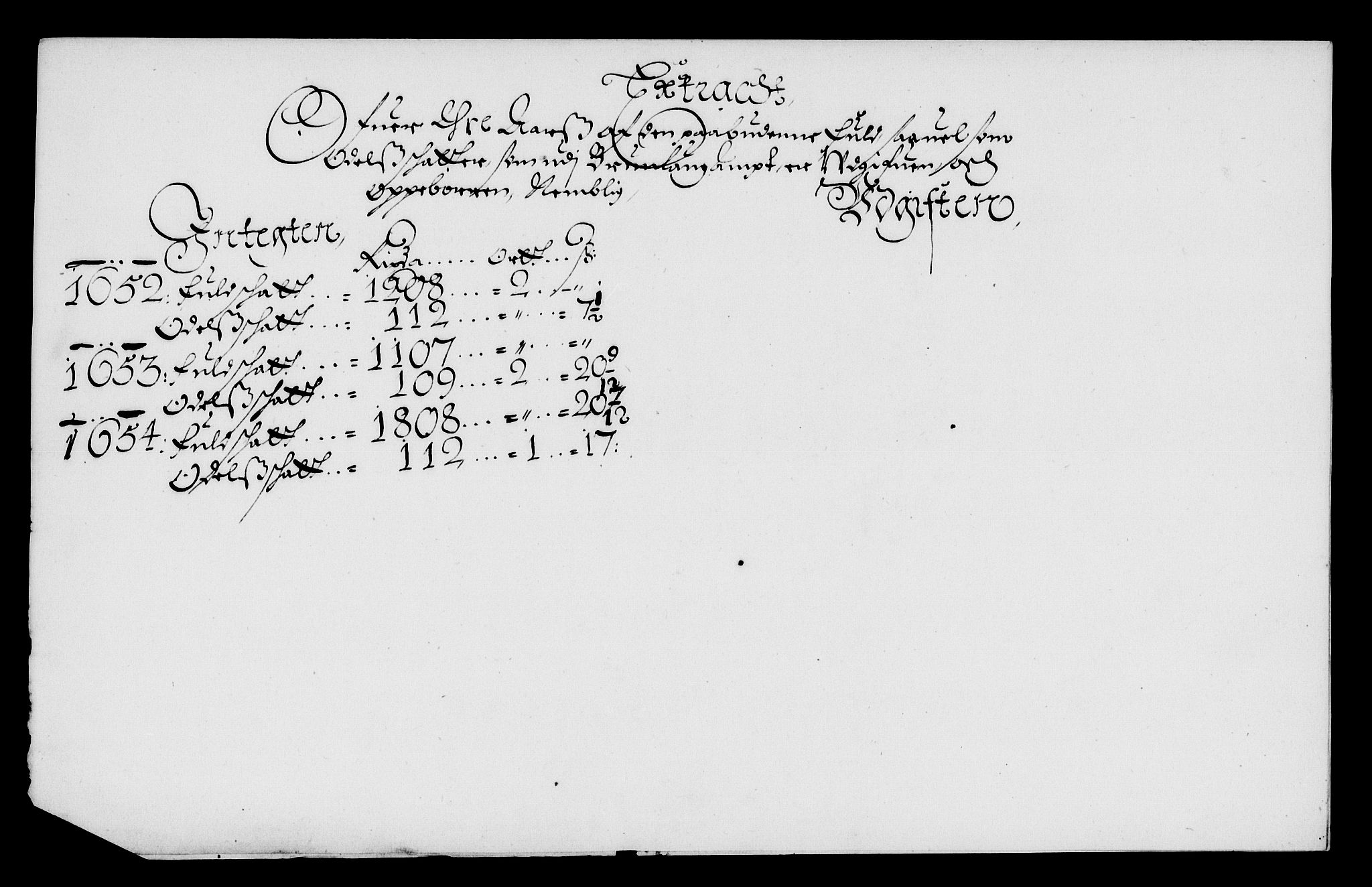 Rentekammeret inntil 1814, Reviderte regnskaper, Lensregnskaper, AV/RA-EA-5023/R/Rb/Rbl/L0011: Brunla len, 1652-1658