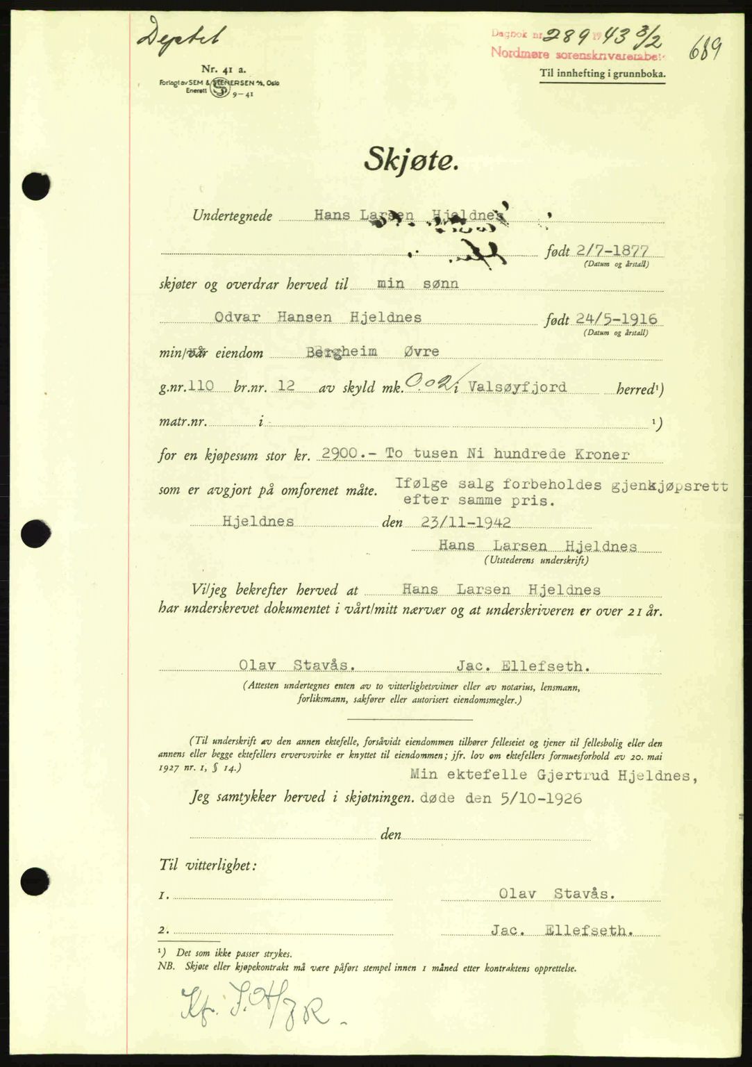 Nordmøre sorenskriveri, AV/SAT-A-4132/1/2/2Ca: Mortgage book no. A94, 1942-1943, Diary no: : 289/1943