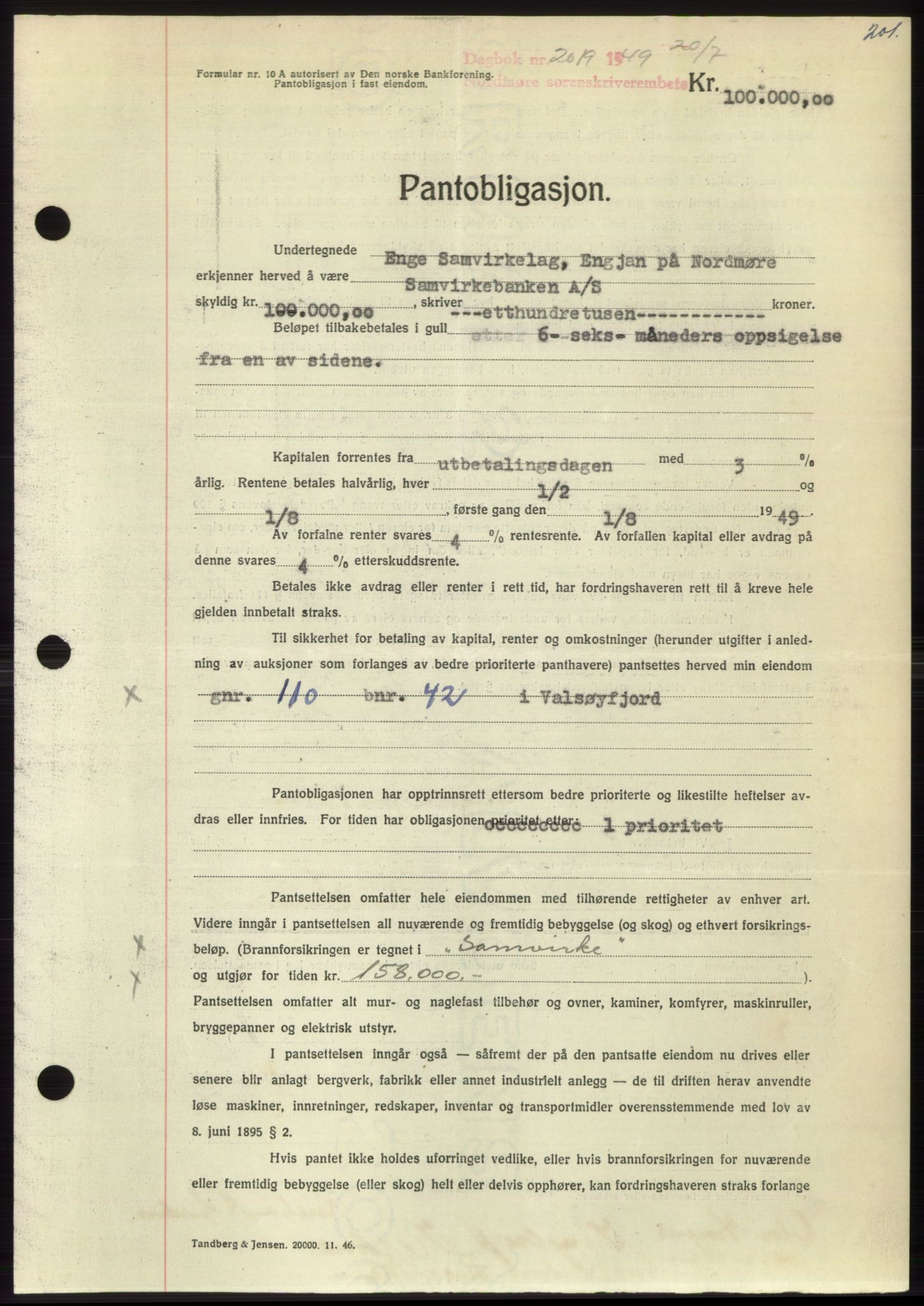 Nordmøre sorenskriveri, AV/SAT-A-4132/1/2/2Ca: Mortgage book no. B102, 1949-1949, Diary no: : 2019/1949