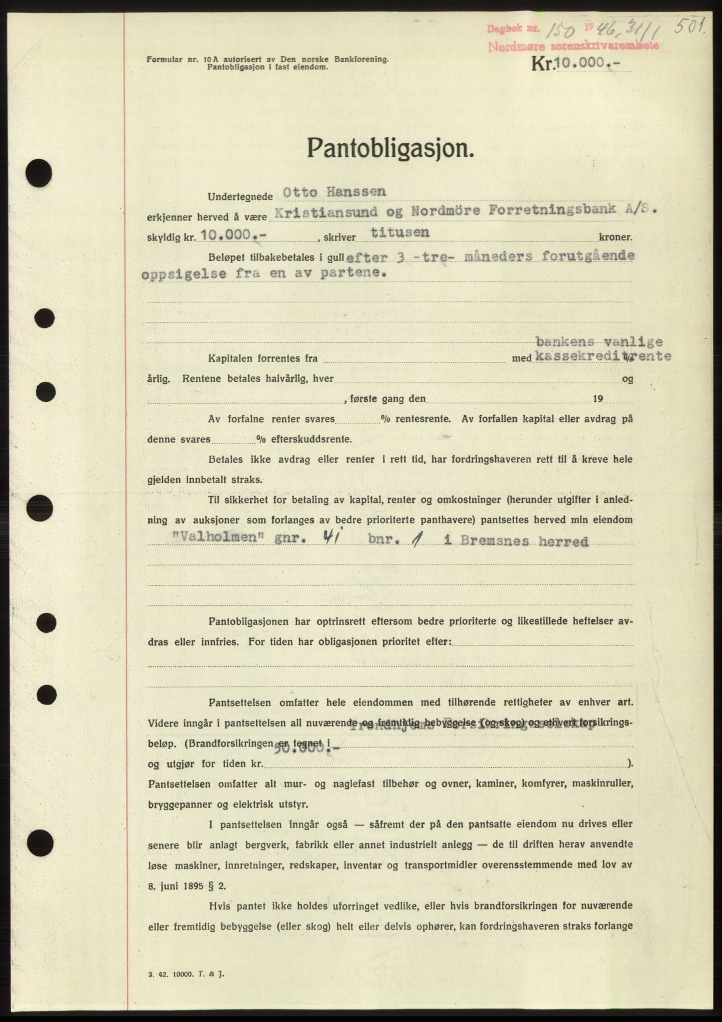 Nordmøre sorenskriveri, AV/SAT-A-4132/1/2/2Ca: Mortgage book no. B93b, 1946-1946, Diary no: : 150/1946