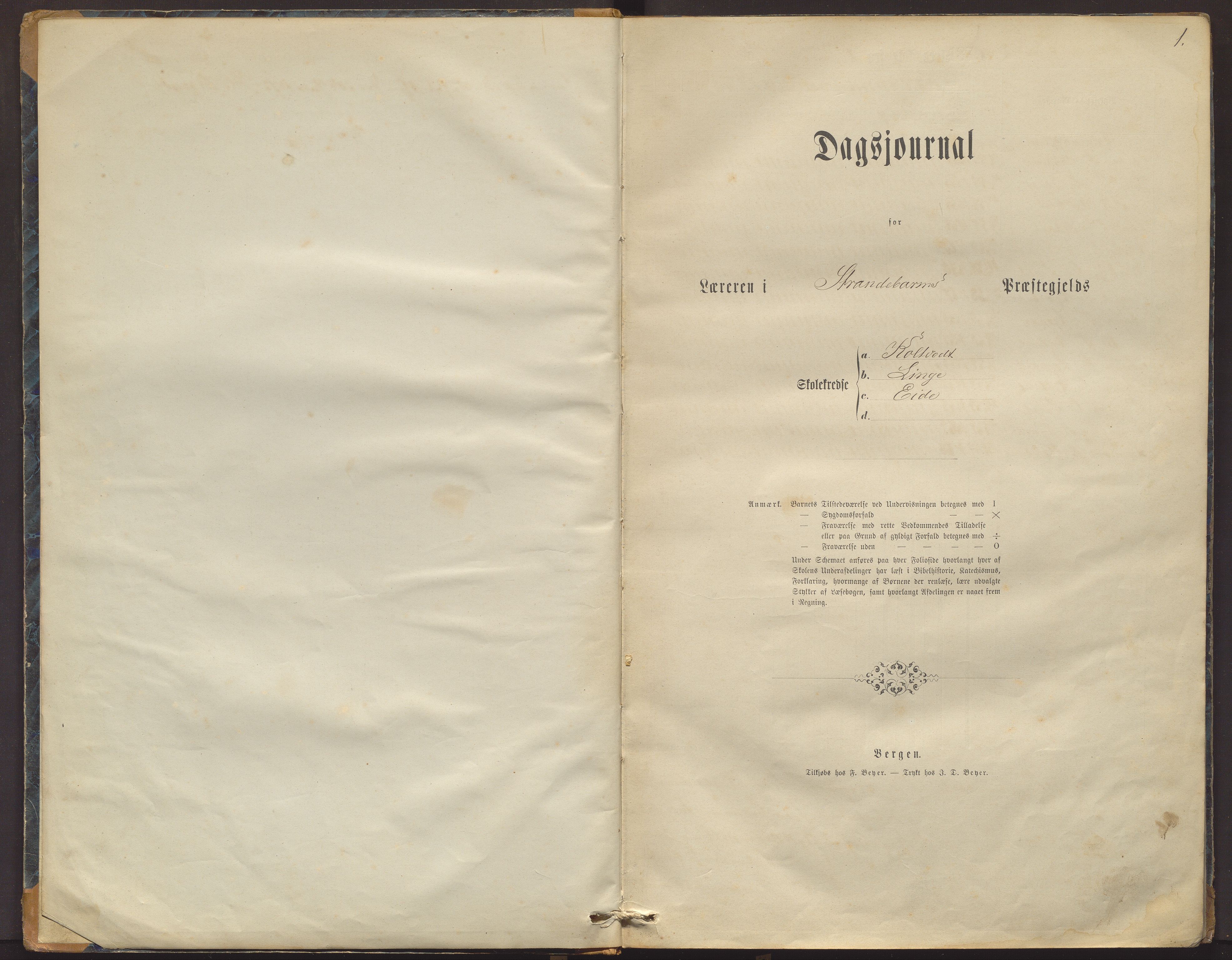 Strandebarm sokneprestembete, AV/SAB-A-78401/J/Jb/Jbb/L0004: Dagsjournal for læraren i Kalltvedt, Eide og Linge skulekrinsar i Strandebarm, 1873-1880