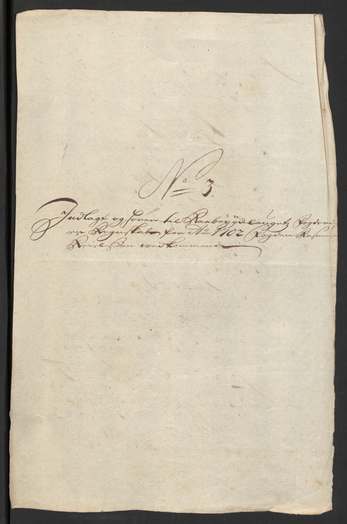 Rentekammeret inntil 1814, Reviderte regnskaper, Fogderegnskap, RA/EA-4092/R40/L2446: Fogderegnskap Råbyggelag, 1700-1702, p. 299