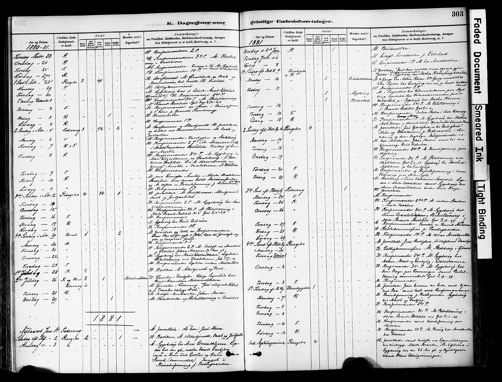 Ringebu prestekontor, SAH/PREST-082/H/Ha/Haa/L0008: Parish register (official) no. 8, 1878-1898, p. 303