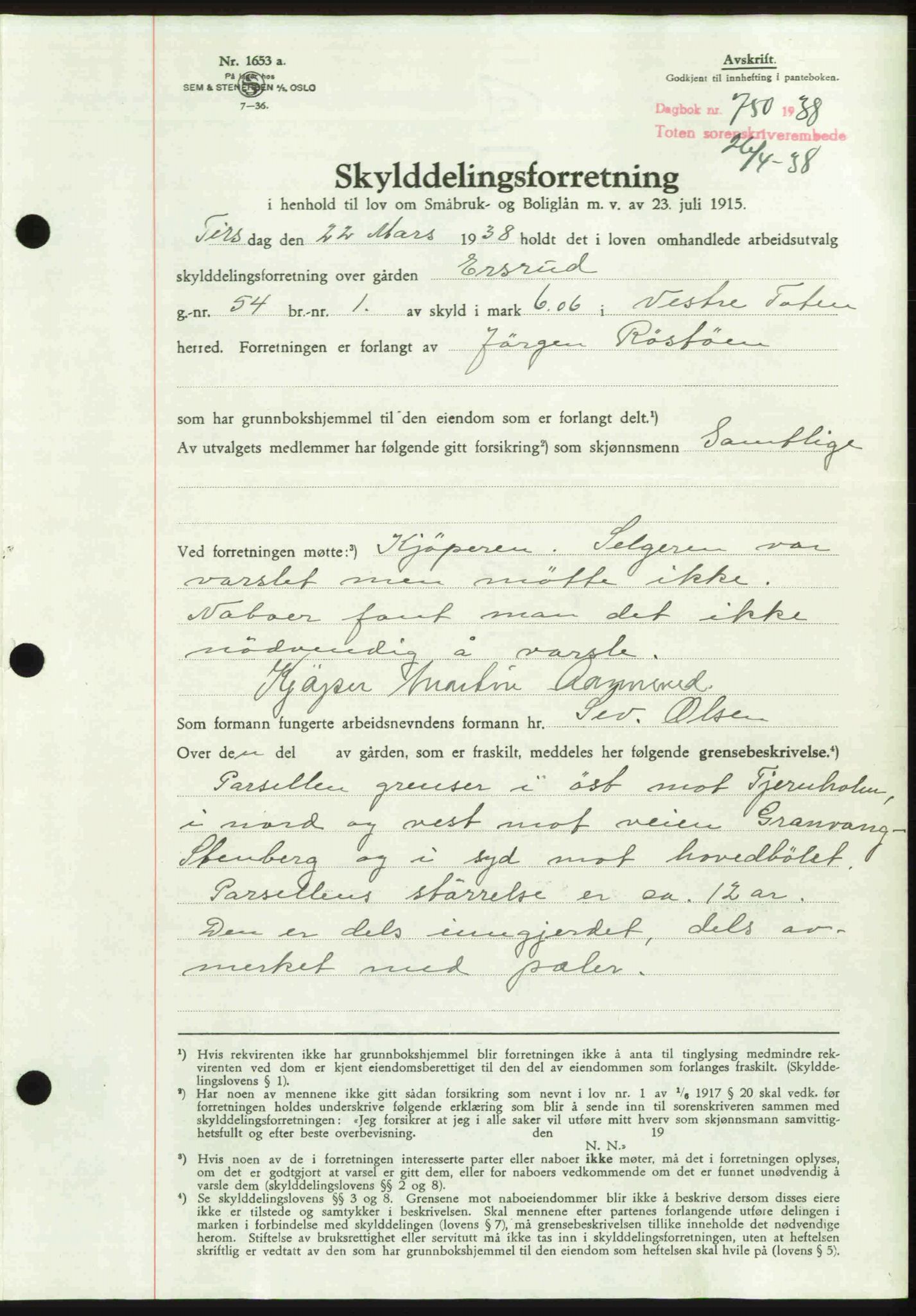 Toten tingrett, SAH/TING-006/H/Hb/Hbc/L0004: Mortgage book no. Hbc-04, 1938-1938, Diary no: : 750/1938