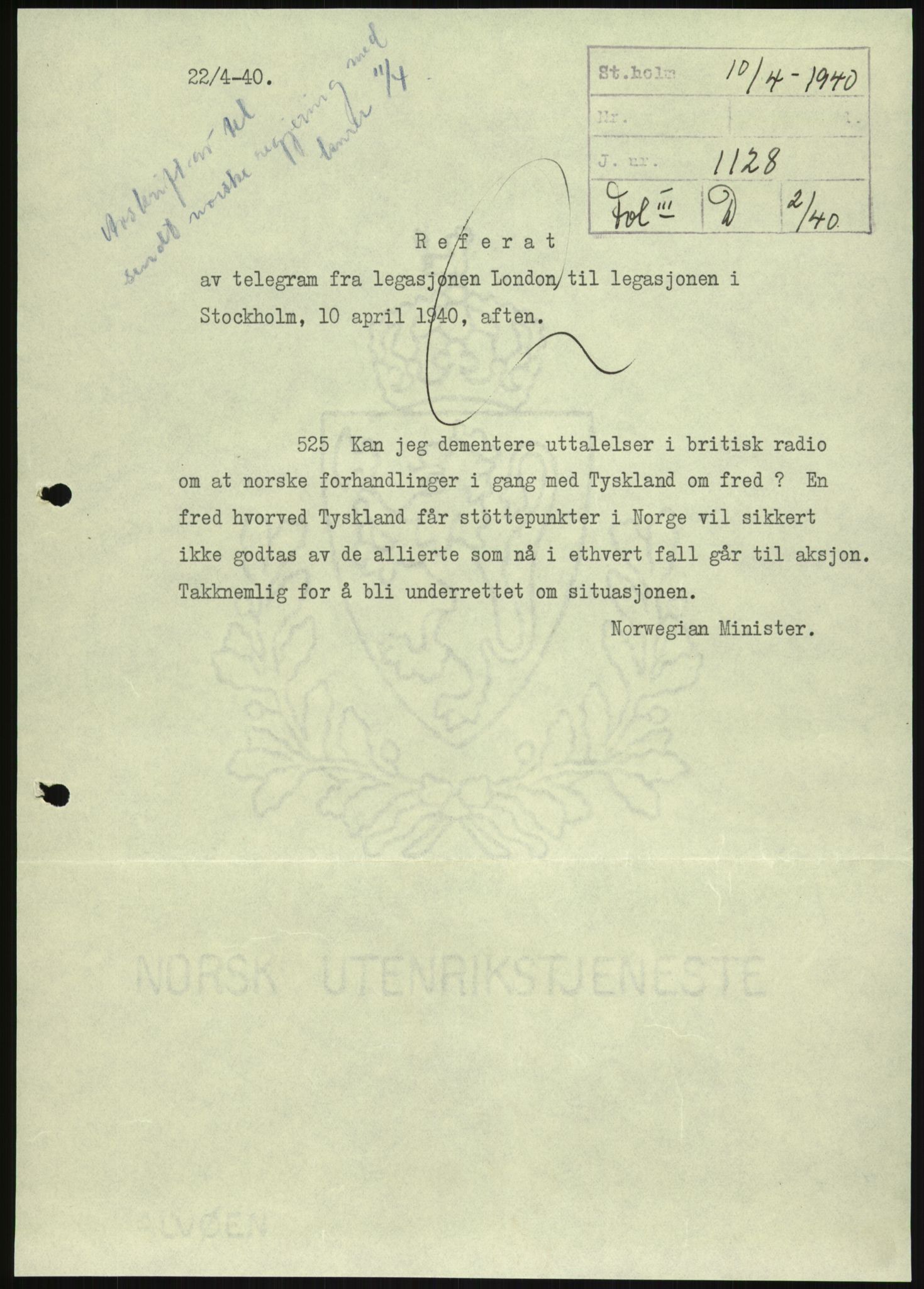 Utenriksstasjonene, Legasjonen/Ambassaden i Stockholm, RA/S-1725/1/D/Da/L0072/0003: Krigen 1939 / Fol IIID 02/40 Krigen i Norge, 1940-1946